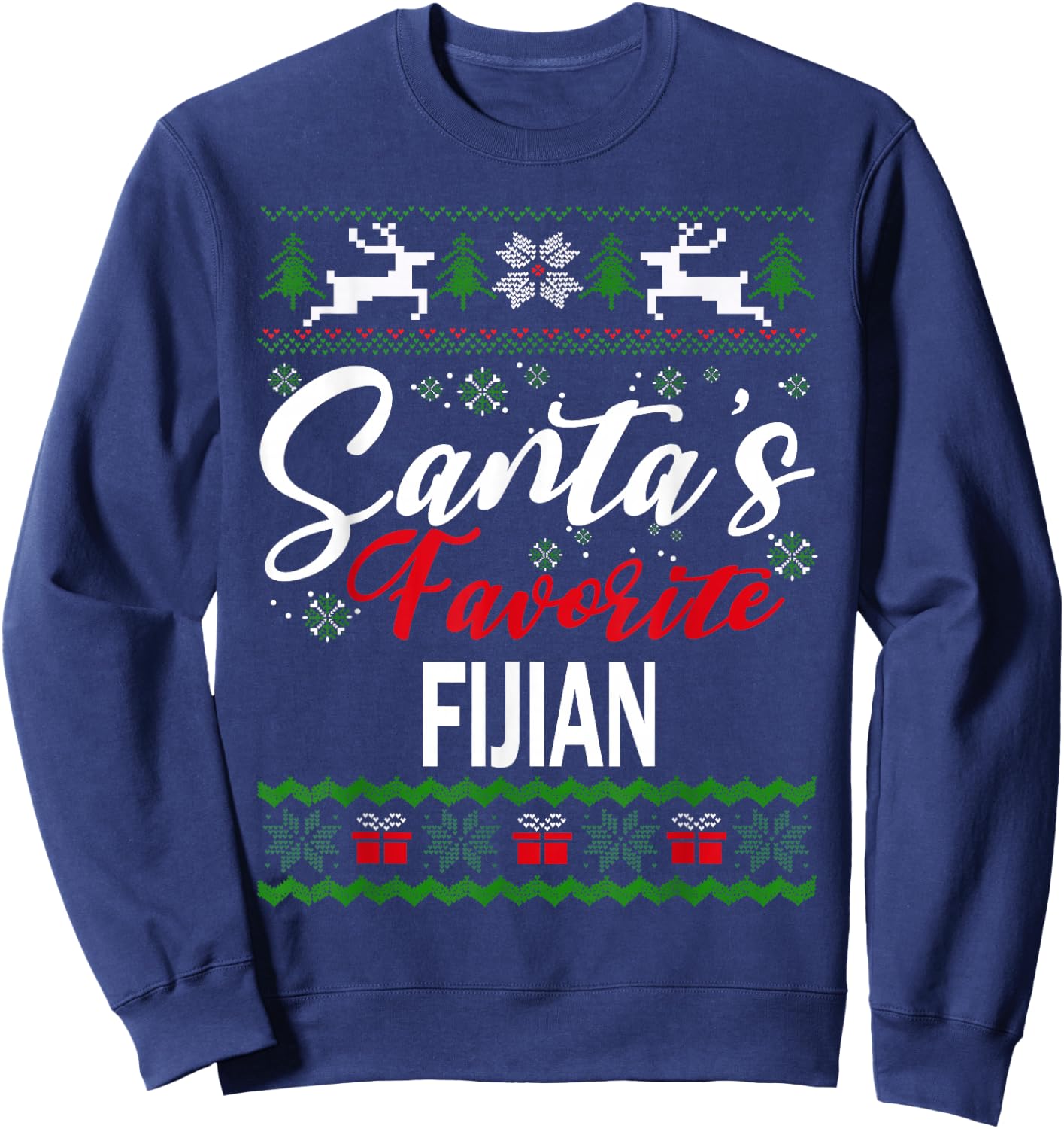 Santas Favorite Fijian Fiji Christmas Ugly Sweater Sweatshirt - Sweatshirt | Navy