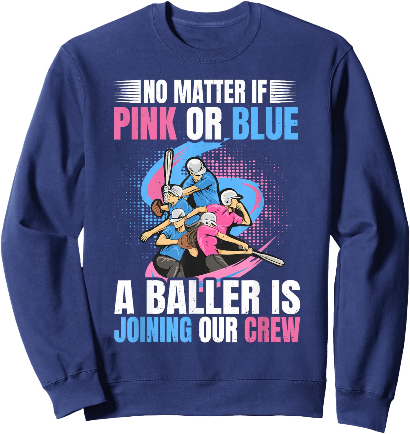 Gender Reveal Party Design for Baseball & Softball lovers Sweatshirt - Sweatshirt | Navy