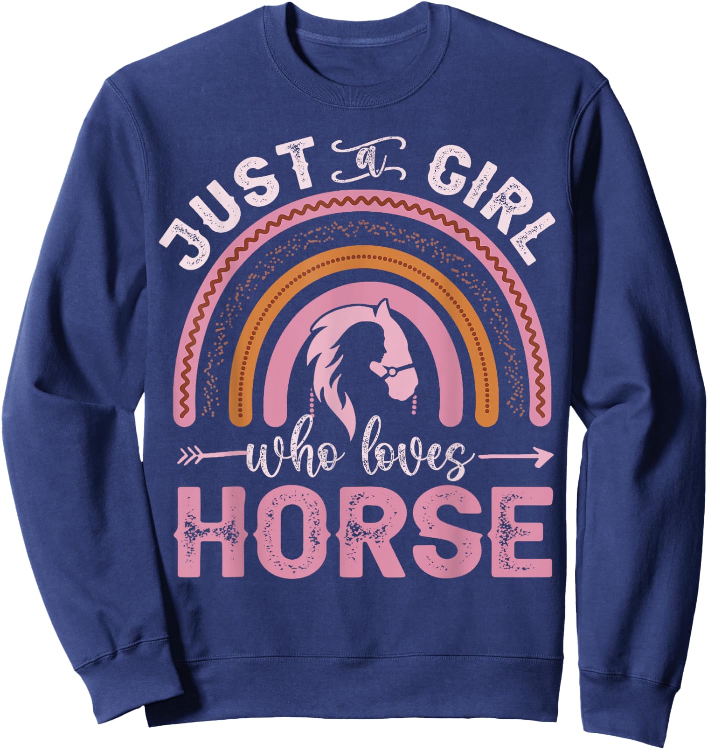 Just A Girl Who Loves Horses Riding Cute Horse Teen Women Sweatshirt - Sweatshirt | Navy