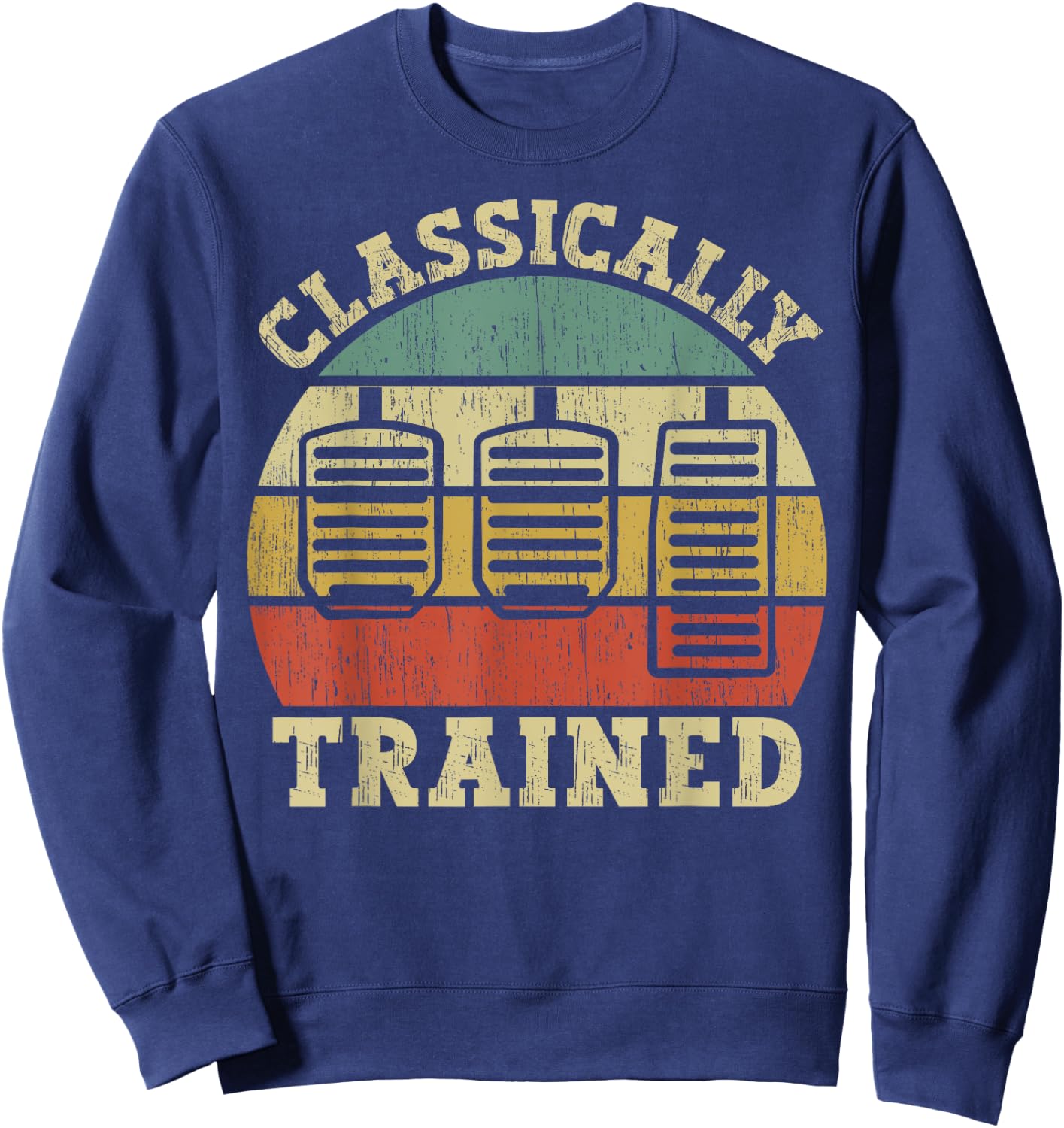 Vintage Three Pedals Classically Trained Manual Transmission Sweatshirt - Sweatshirt | Navy