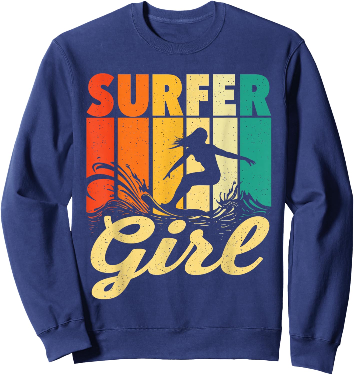 Surfer Girl - Waves Surfing Trainer Surfboard Lover Sweatshirt - Sweatshirt | Navy