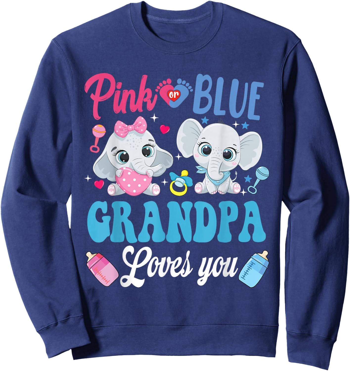 Pink Or Blue Grandpa Loves Your shirt Elephant Gender Reveal Sweatshirt - Sweatshirt | Navy