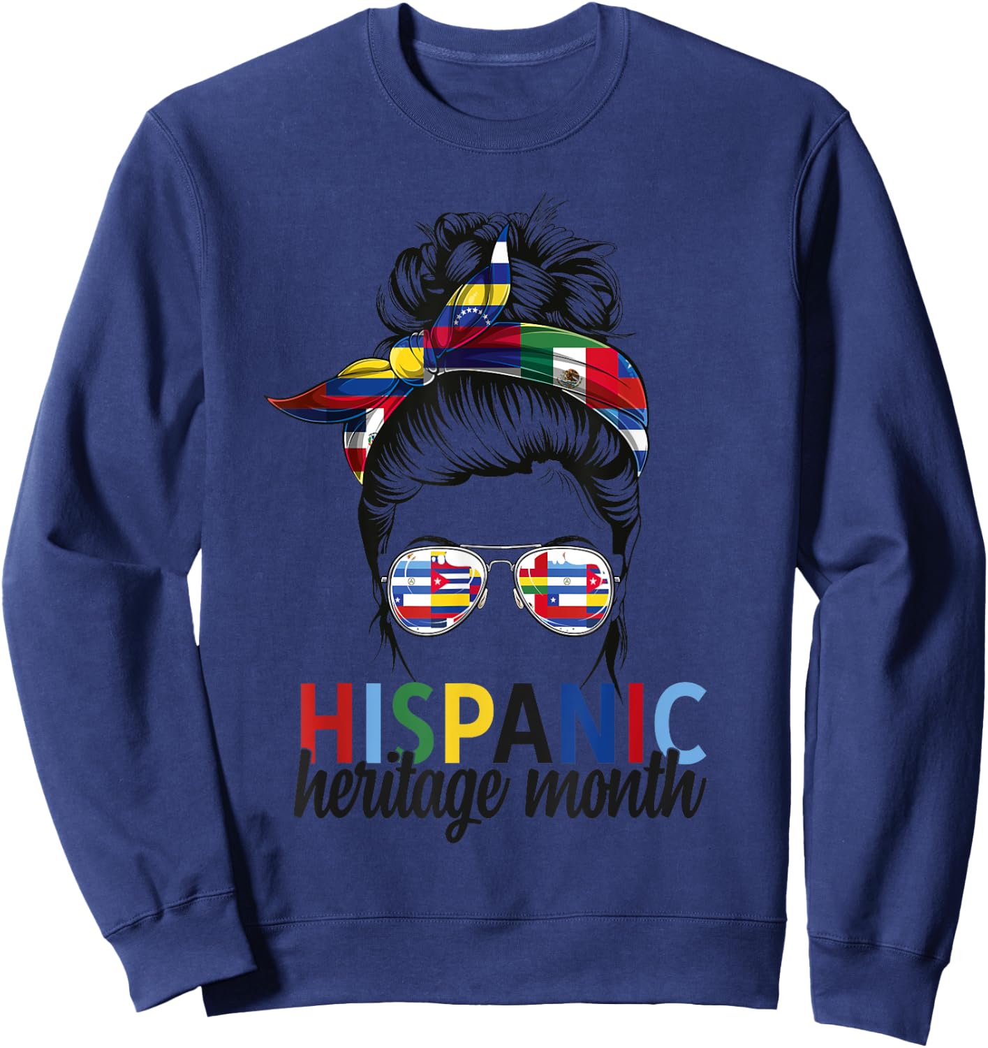 Hispanic Heritage Month all Countries Flags women messy bun Sweatshirt - Sweatshirt | Navy