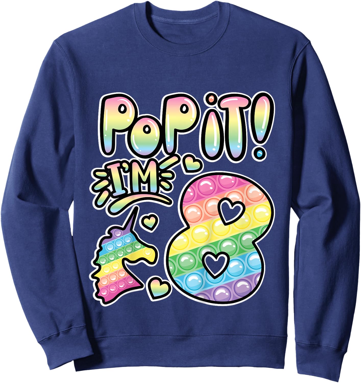 Pop It 8th Birthday Girls Boys 8 Years Old Fidget Sweatshirt - Sweatshirt | Navy