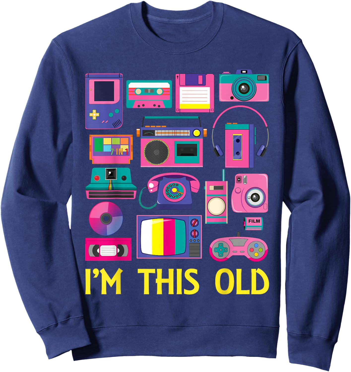I'm This Old Technology Vintage 90s Tech Gadgets Sweatshirt - Sweatshirt | Navy