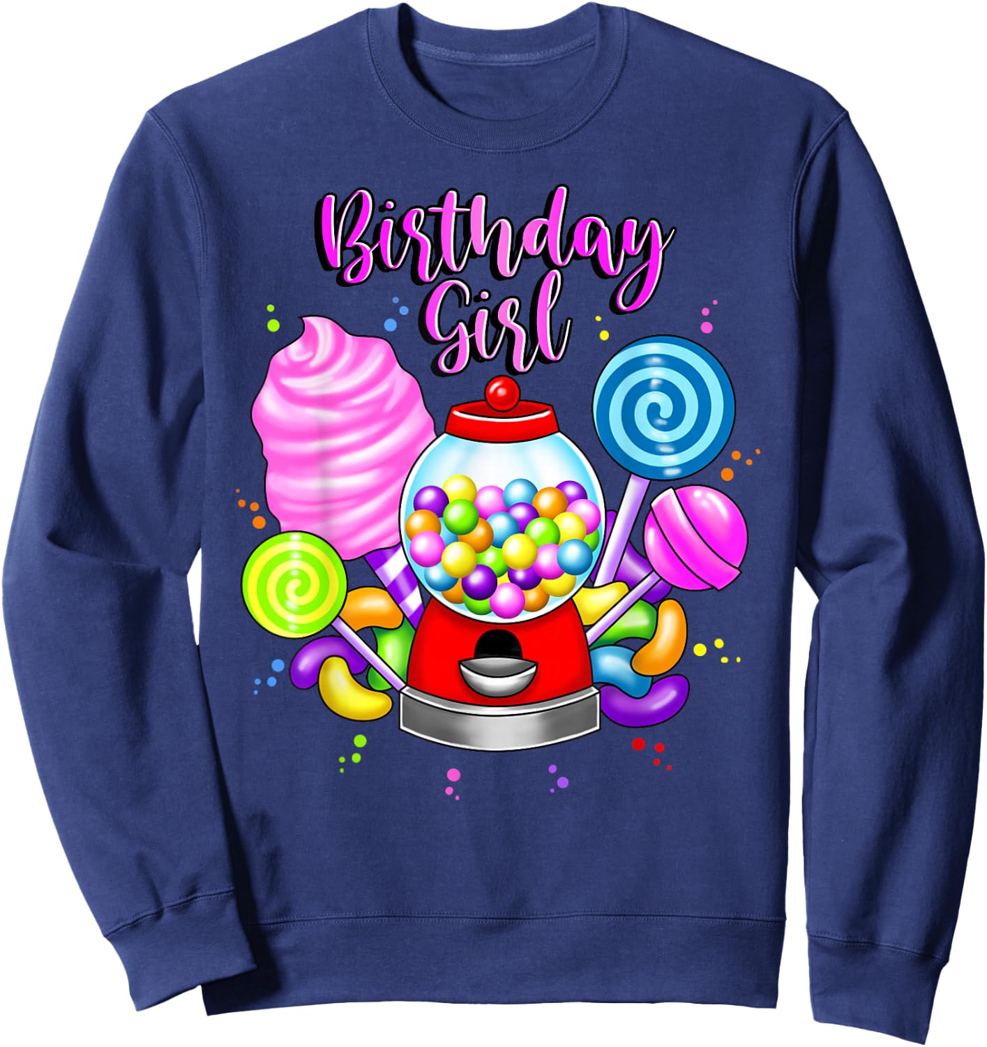 Candy Machine Birthday Girl Sweet Candyland Matching Family Sweatshirt - Sweatshirt | Navy