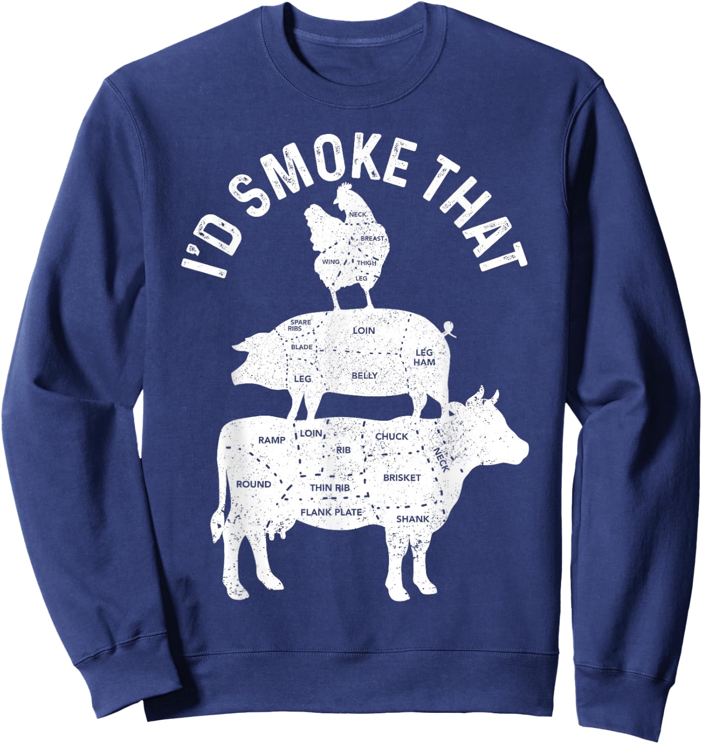 Chef Butcher BBQ I'd Smoke That Pork Beef Funny Father's Day Sweatshirt - Sweatshirt | Navy
