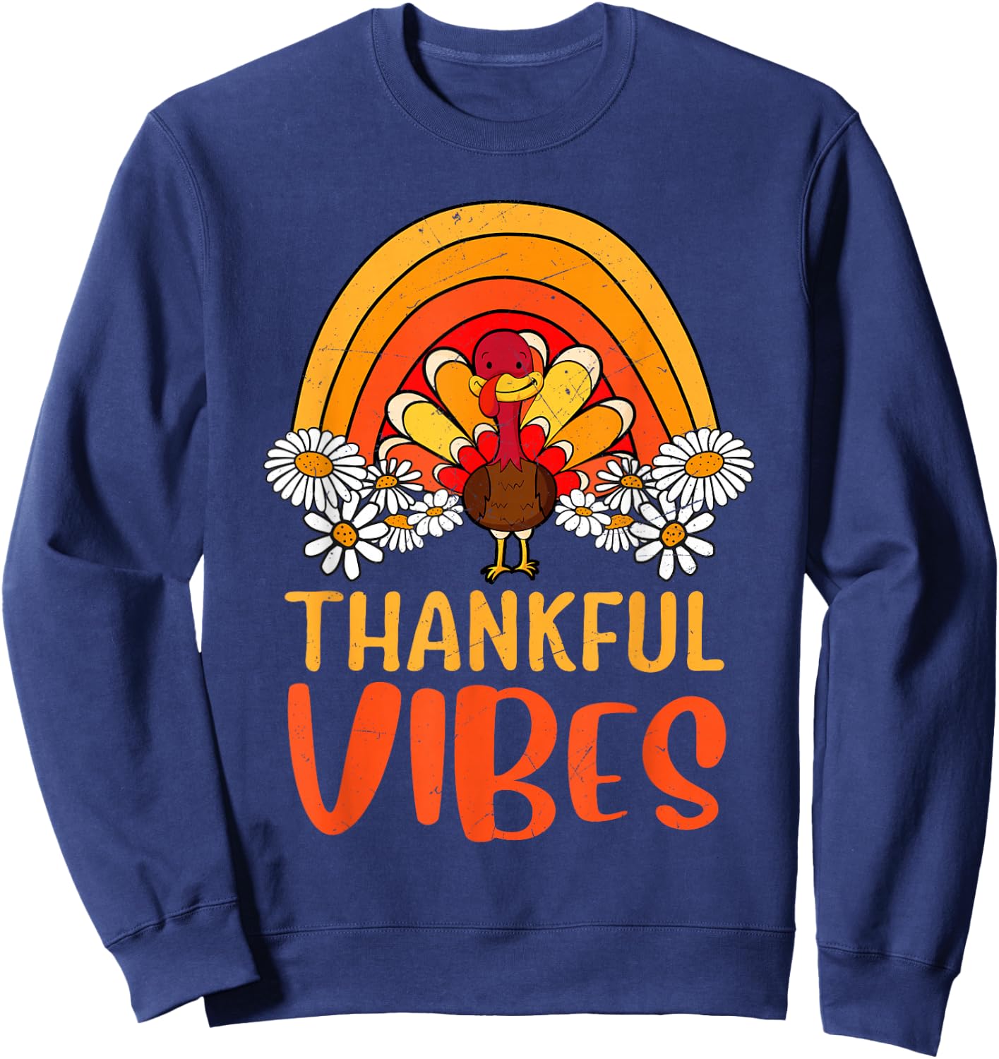 Thankful Vibes Turkey Retro Groovy Thanksgiving Rainbow Sweatshirt - Sweatshirt | Navy