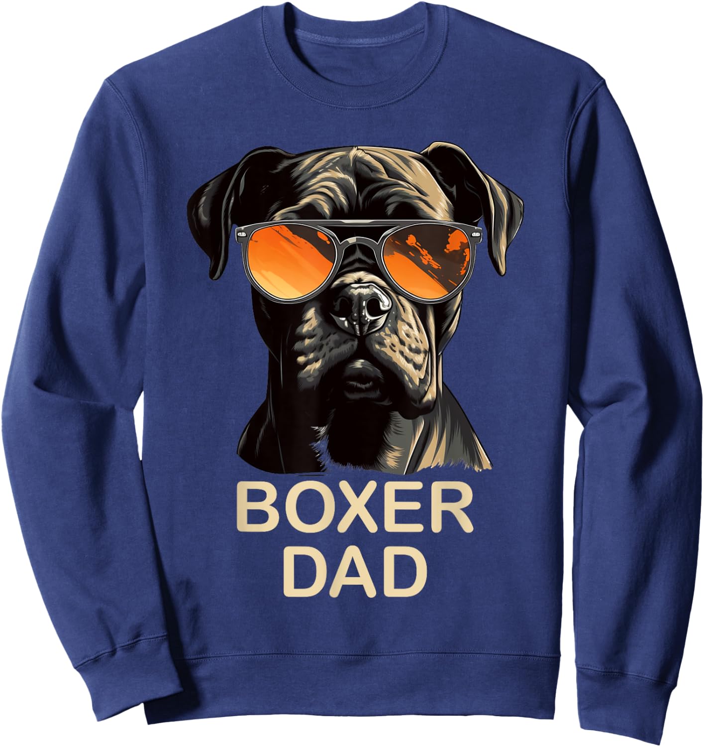 Boxer Dad Dog Owner Gift Funny Boxer Dog Lover Dad Sweatshirt - Sweatshirt | Navy
