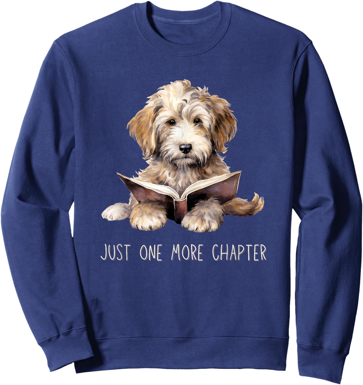 Just One More Chapter Reading Books Puppy Dogs Sweatshirt - Sweatshirt | Navy