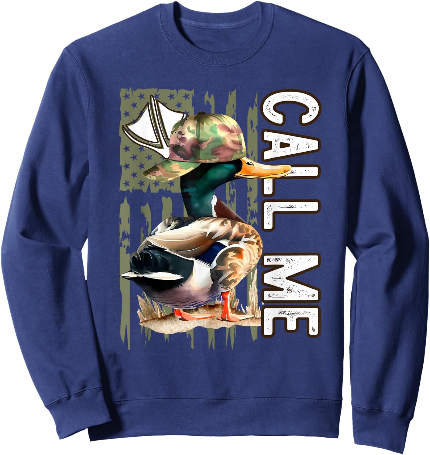 Call Me Mallard Duck Hunter Hunting Season Cute Duck Hunting Sweatshirt - Sweatshirt | Navy