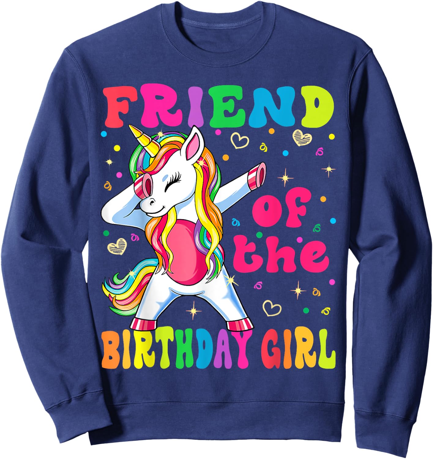Friend of the Birthday Princess Girl Dabbing Unicorn Sweatshirt - Sweatshirt | Navy