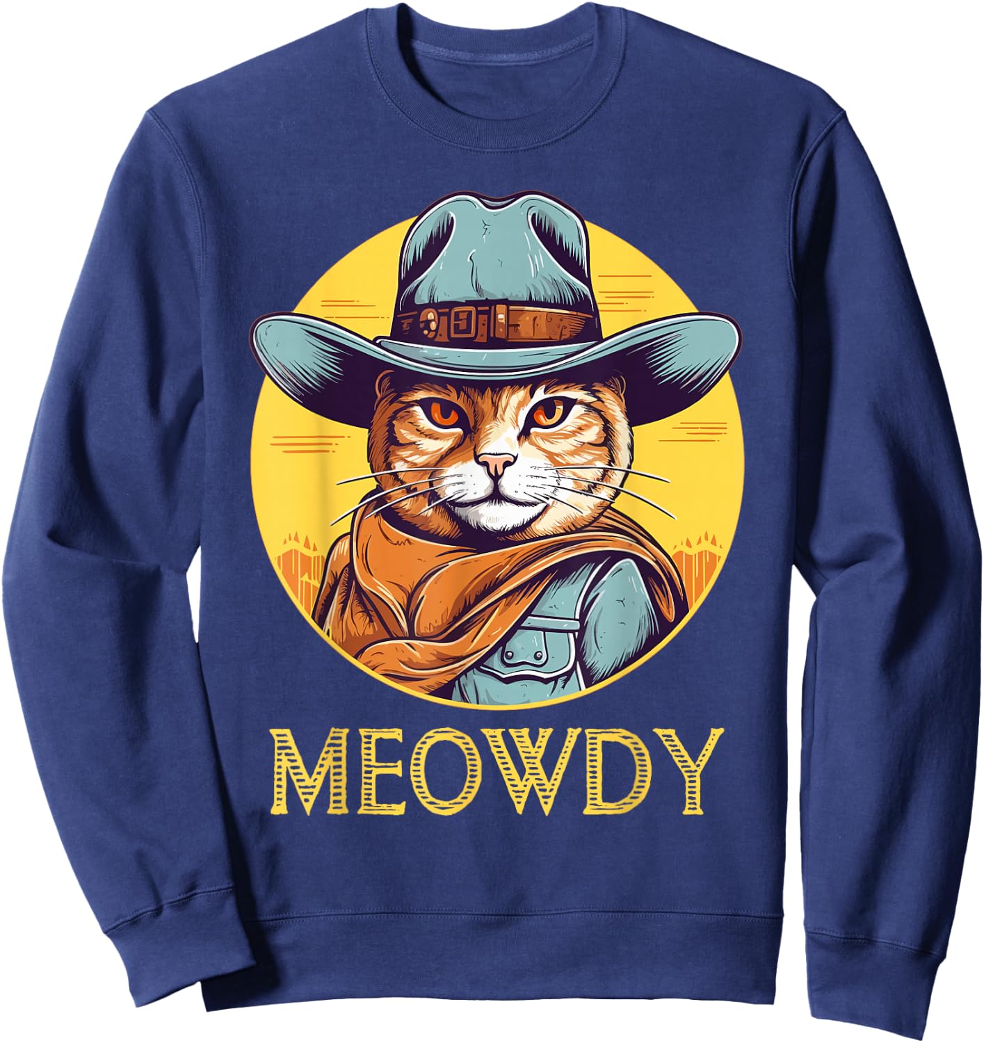 Cat Cowboy Cowgirl Women Men Kid Halloween Meow Howdy Meowdy Sweatshirt - Sweatshirt | Navy