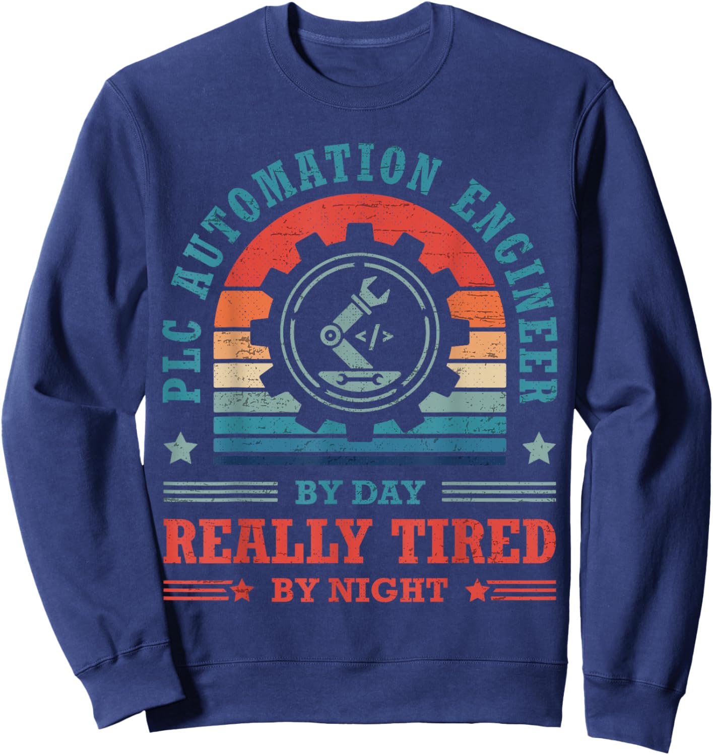 Controls Engineer PLC Automation Engineer HMI PLC Programmer Sweatshirt - Sweatshirt | Navy