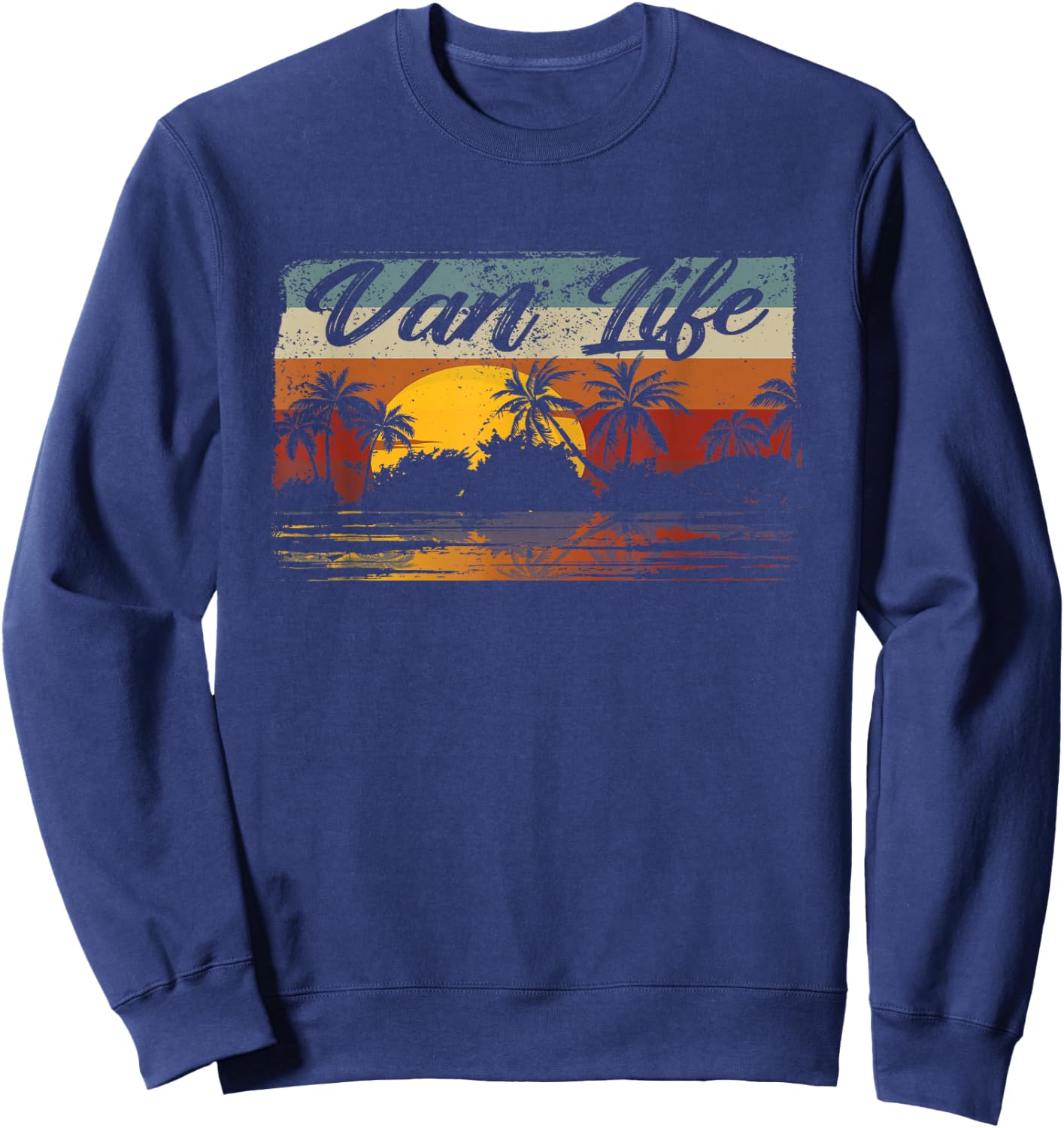 Retro Vintage Van Life is The Real Adventure Sweatshirt - Sweatshirt | Navy