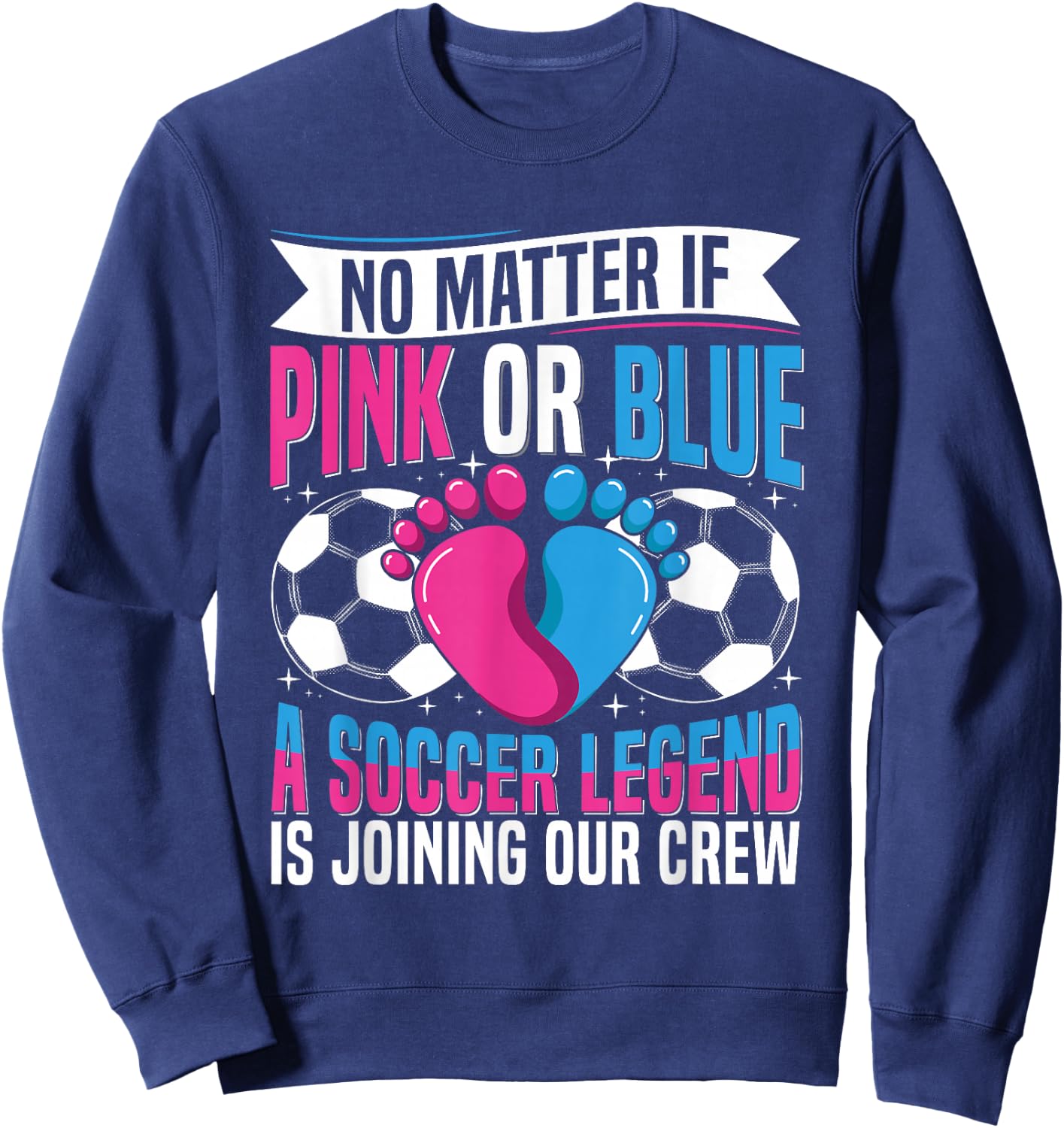Soccer Themed Gender Reveal Party Design for a Soccer Player Sweatshirt - Sweatshirt | Navy