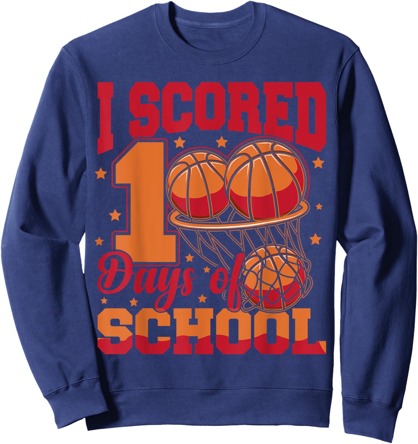 Basketball 100th Day Of School 100 Days Of School Sweatshirt - Sweatshirt | Navy