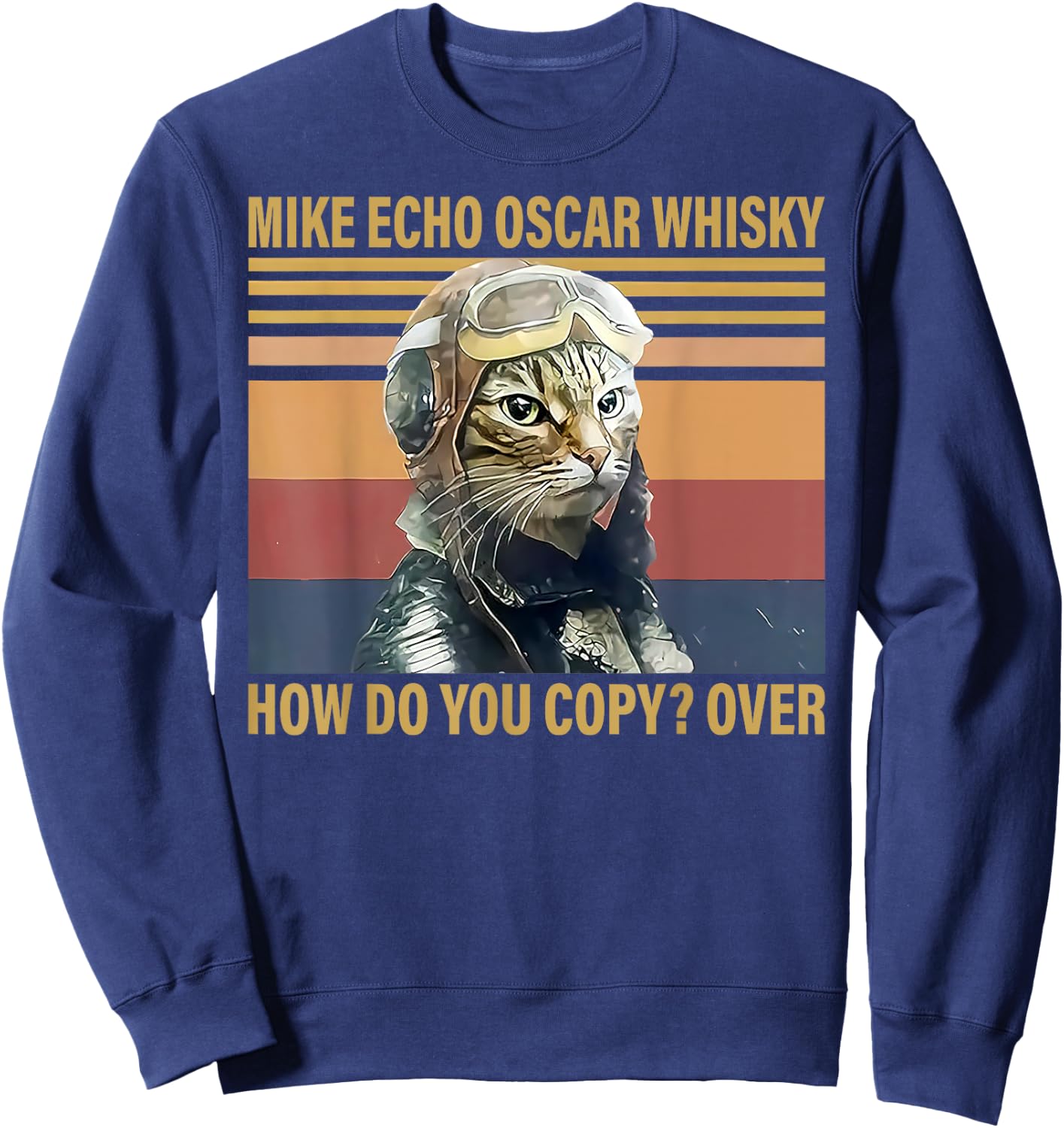 Cat Mike Echo Oscar Whisky How Do You Copy Over Vintage Sweatshirt - Sweatshirt | Navy