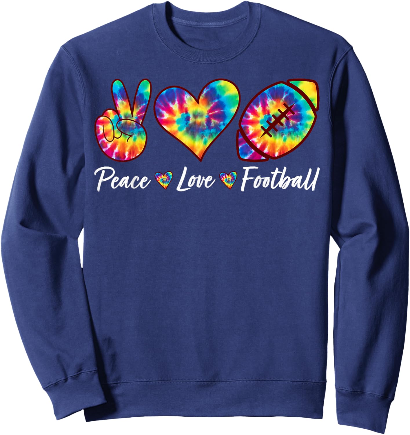 Tie Dye Peace Love Football Sports Team Game Player Sweatshirt - Sweatshirt | Navy