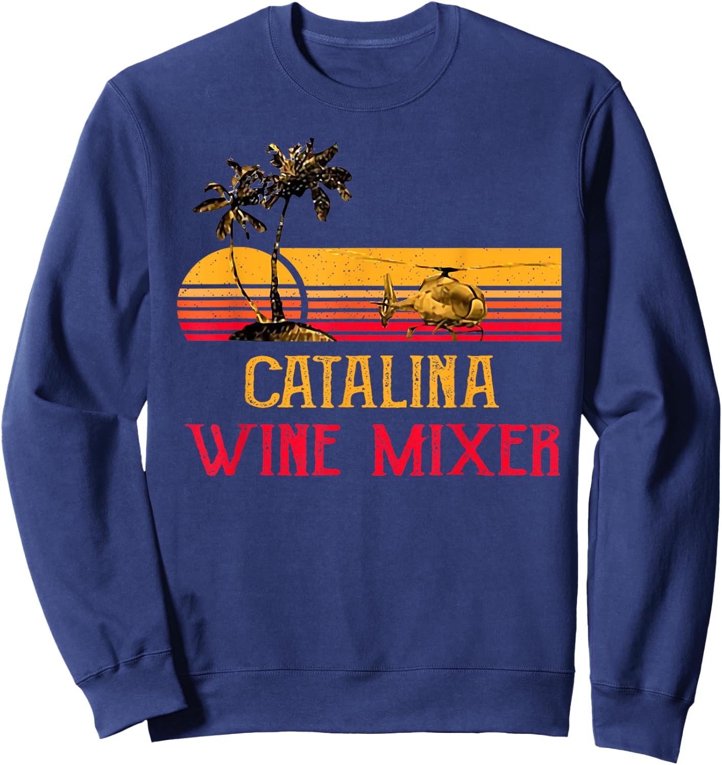 Catalina Wine Mixer T Shirt Sweatshirt - Sweatshirt | Navy