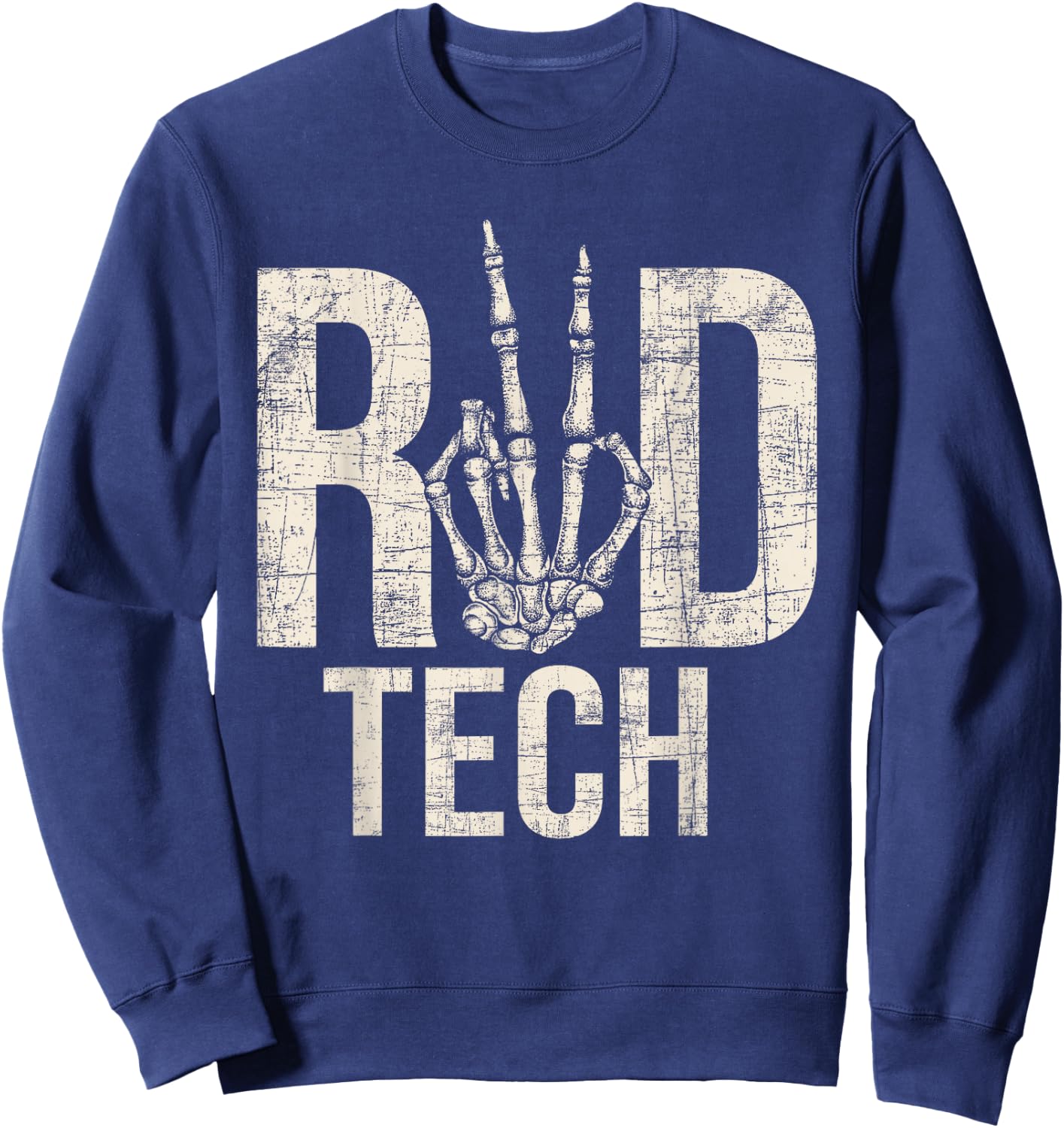 Rad Tech - Radiographer Radiology Student Xray Technician Sweatshirt - Sweatshirt | Navy