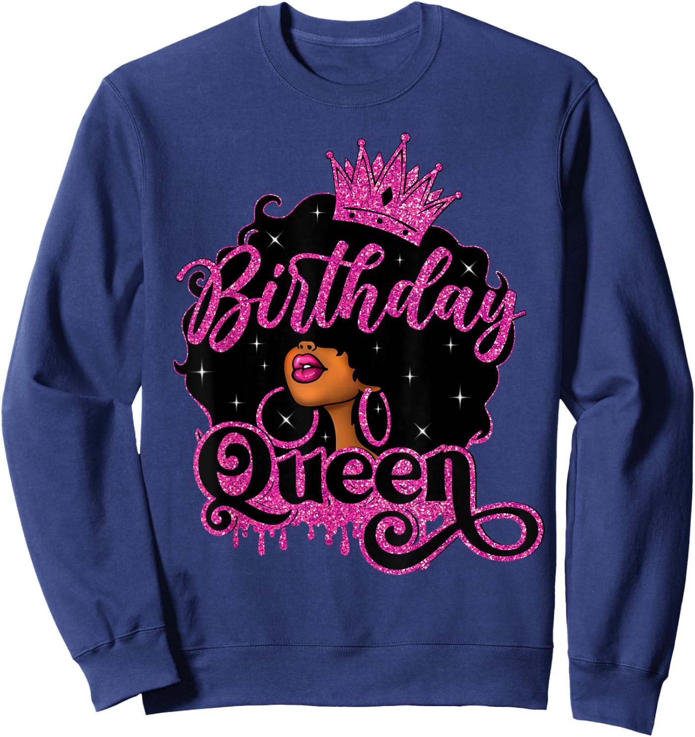 African American Black Queen Birthday Afro Women Girls Sweatshirt - Sweatshirt | Navy