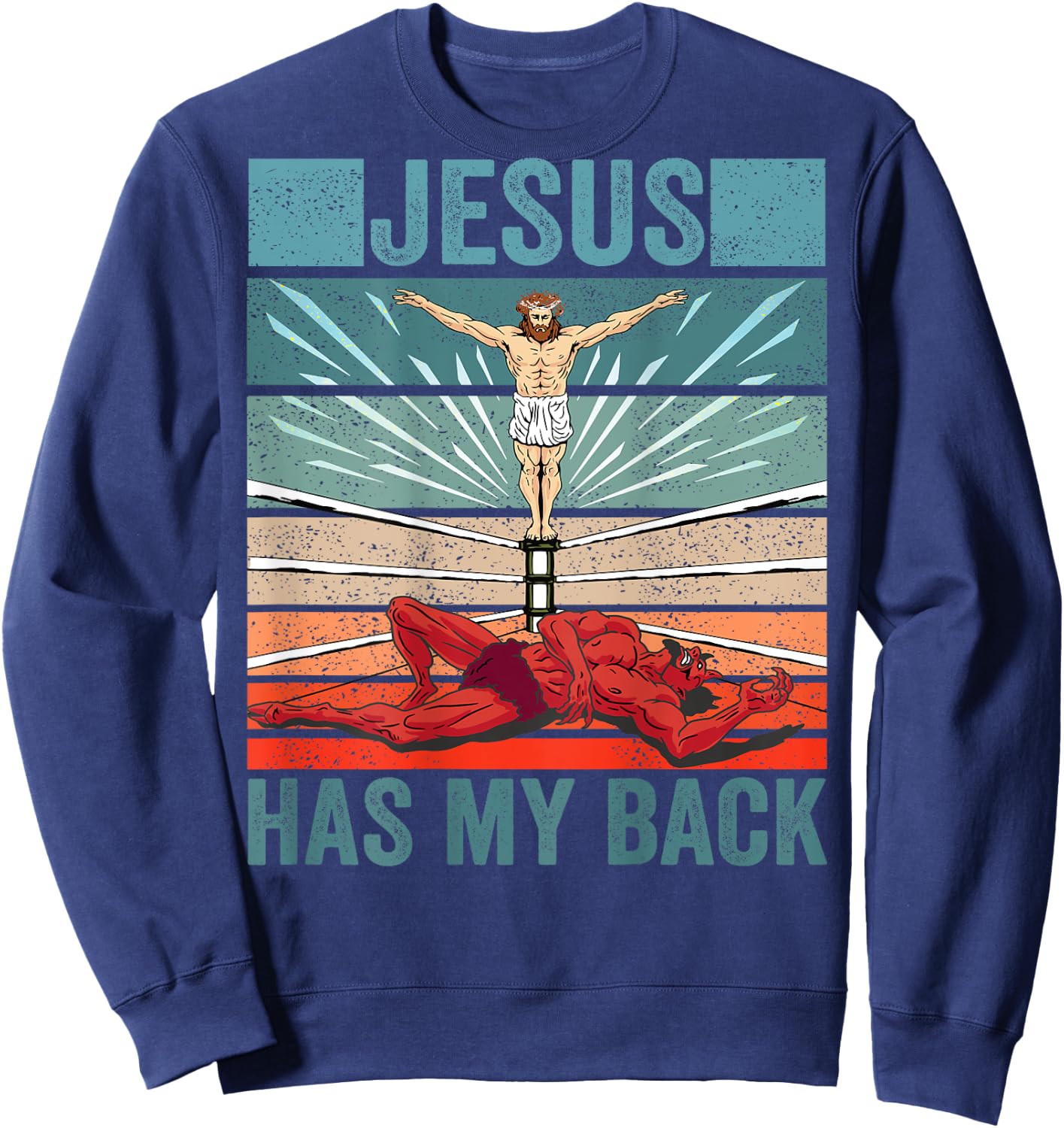 Wrestler Costume Devil Jesus Has My BACK PRINT Christian Sweatshirt - Sweatshirt | Navy