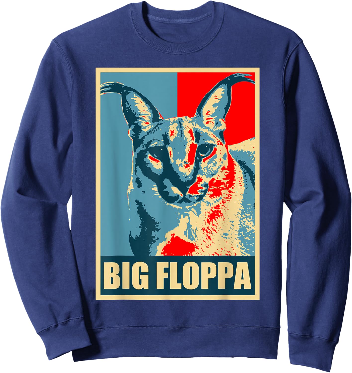 Big Floppa Caracal Cat Meme Sweatshirt - Sweatshirt | Navy