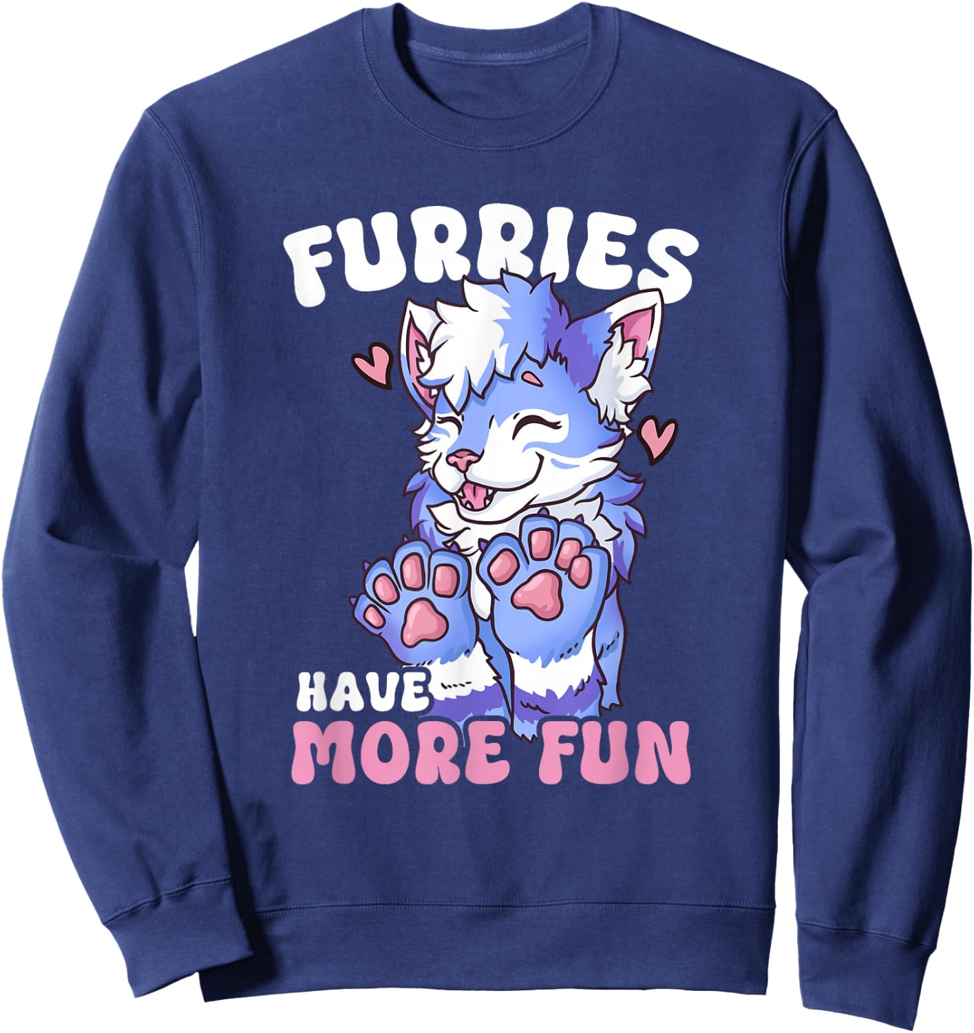 Furries Have More Fun I Fox Cosplay Furry Fandom Sweatshirt - Sweatshirt | Navy