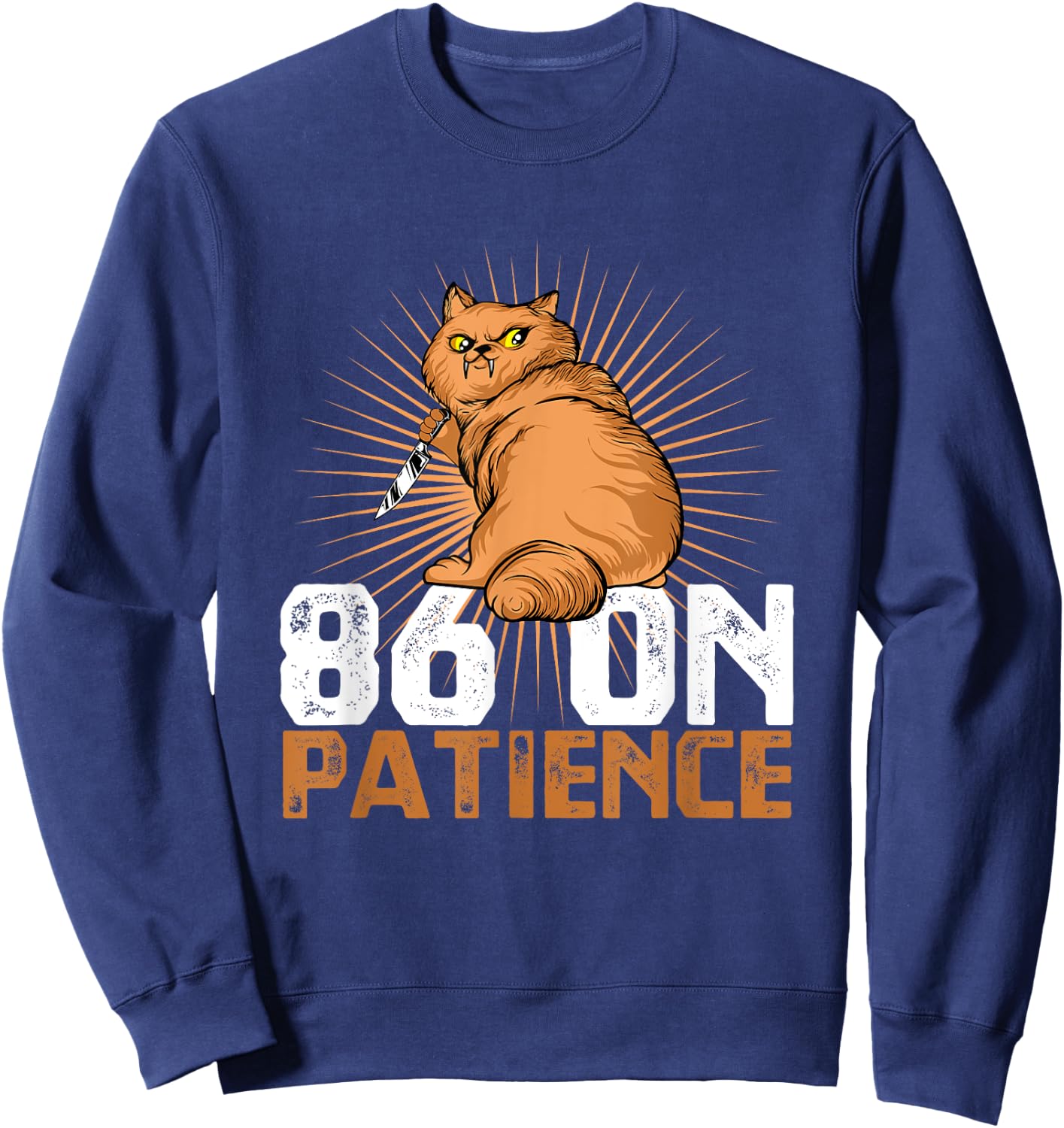 Funny Line Cook And Kitchen Staff A 86 On Patience Fry Cook Sweatshirt - Sweatshirt | Navy
