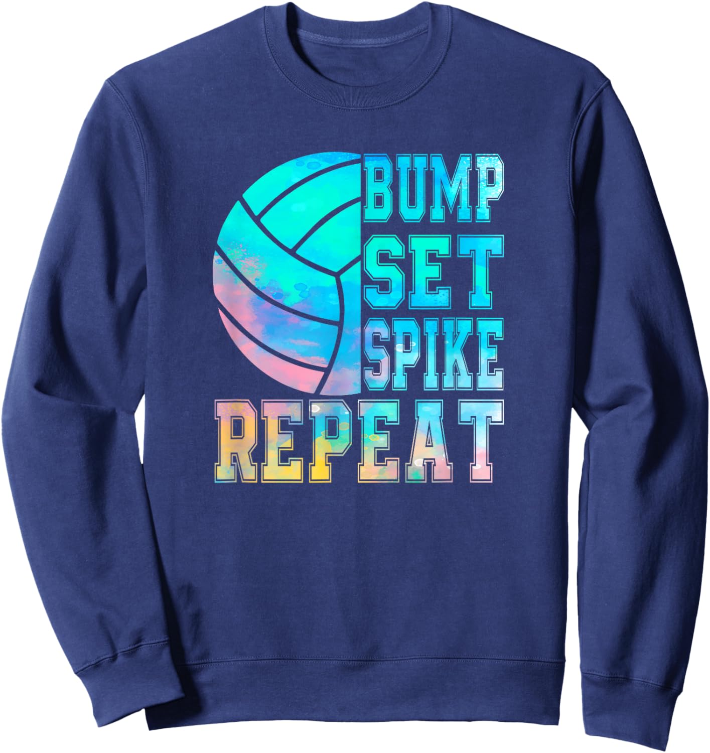 Colorful Teen Girls Volleyball Bump Set Spike Repeat Sweatshirt - Sweatshirt | Navy