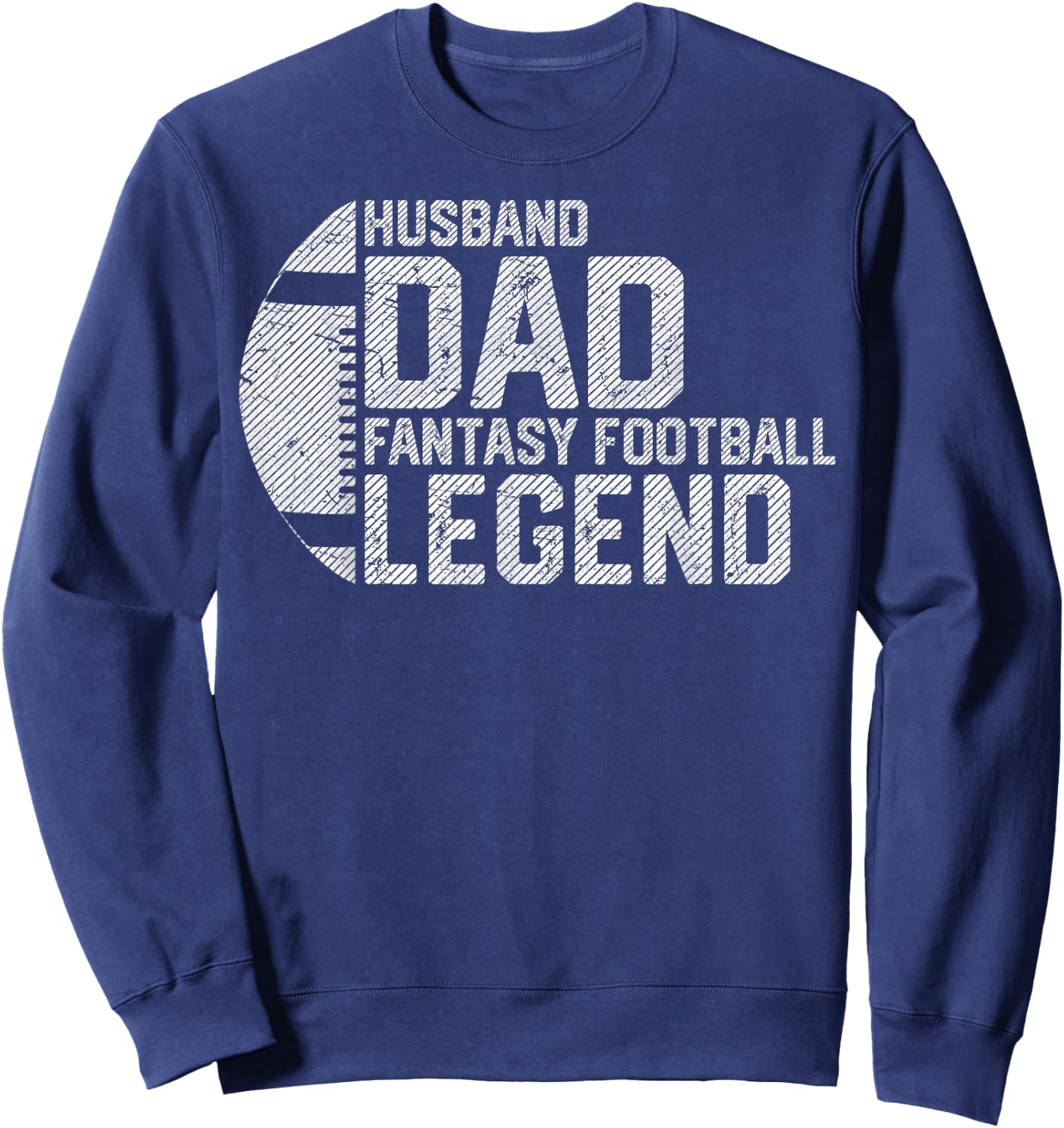 Men Husband Dad Fantasy Football Legend Retro Daddy Sports Sweatshirt - Sweatshirt | Navy