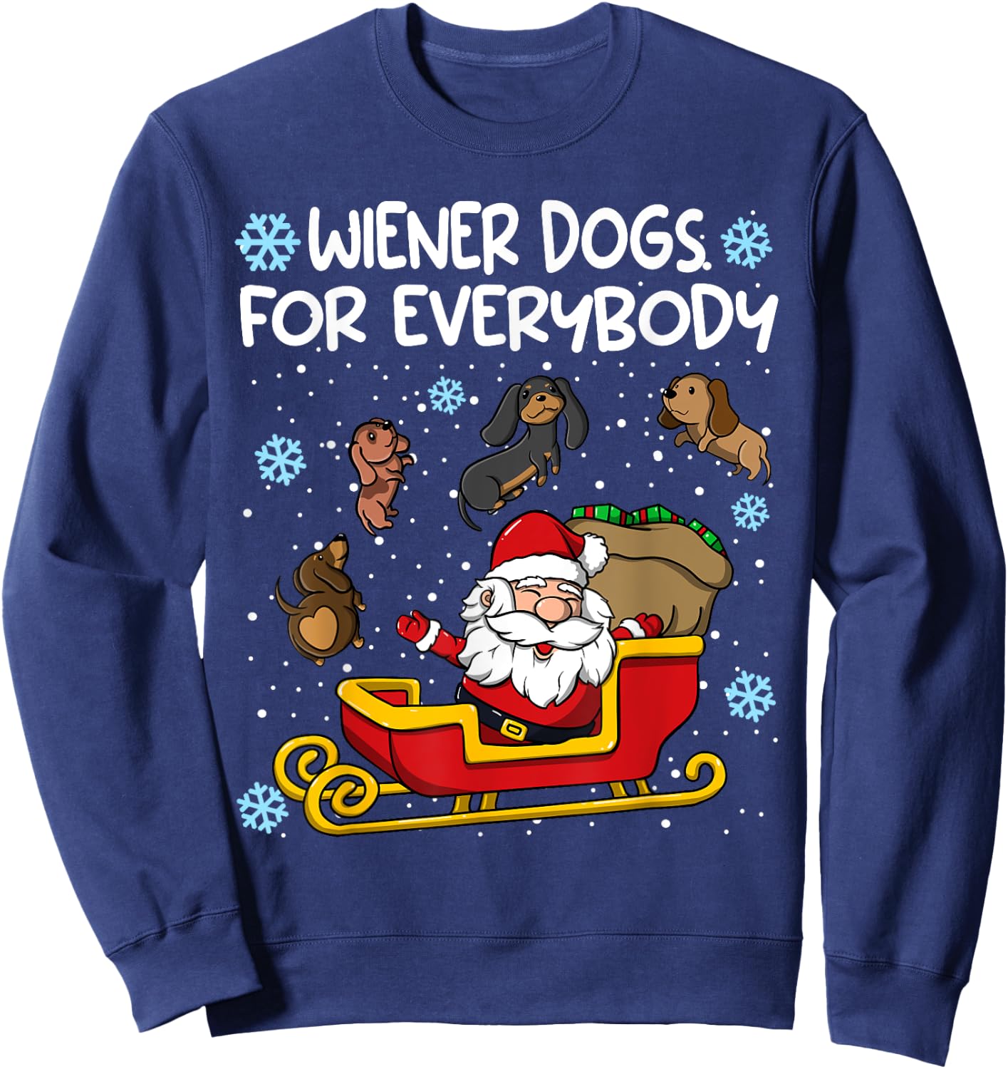 Wiener Dogs for Everybody Santa Funny Christmas Dachshund Sweatshirt - Sweatshirt | Navy
