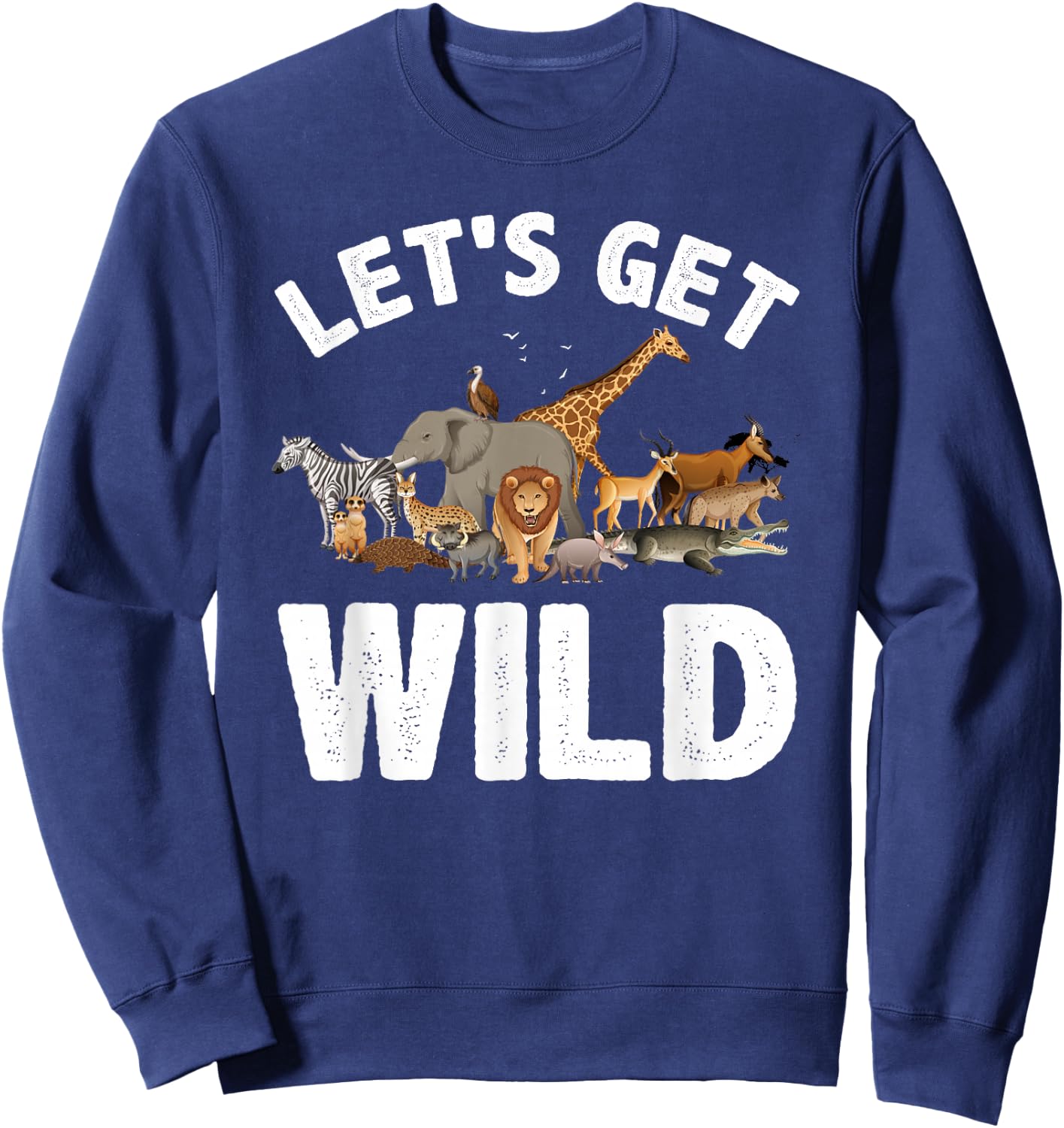 Cool Safari Animal Women Zoo Jungle Wildlife Lover Sweatshirt - Sweatshirt | Navy