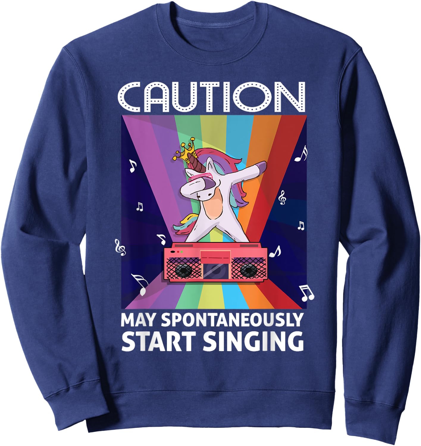 Singer Music Party Caution May Spontaneously start singing Sweatshirt - Sweatshirt | Navy