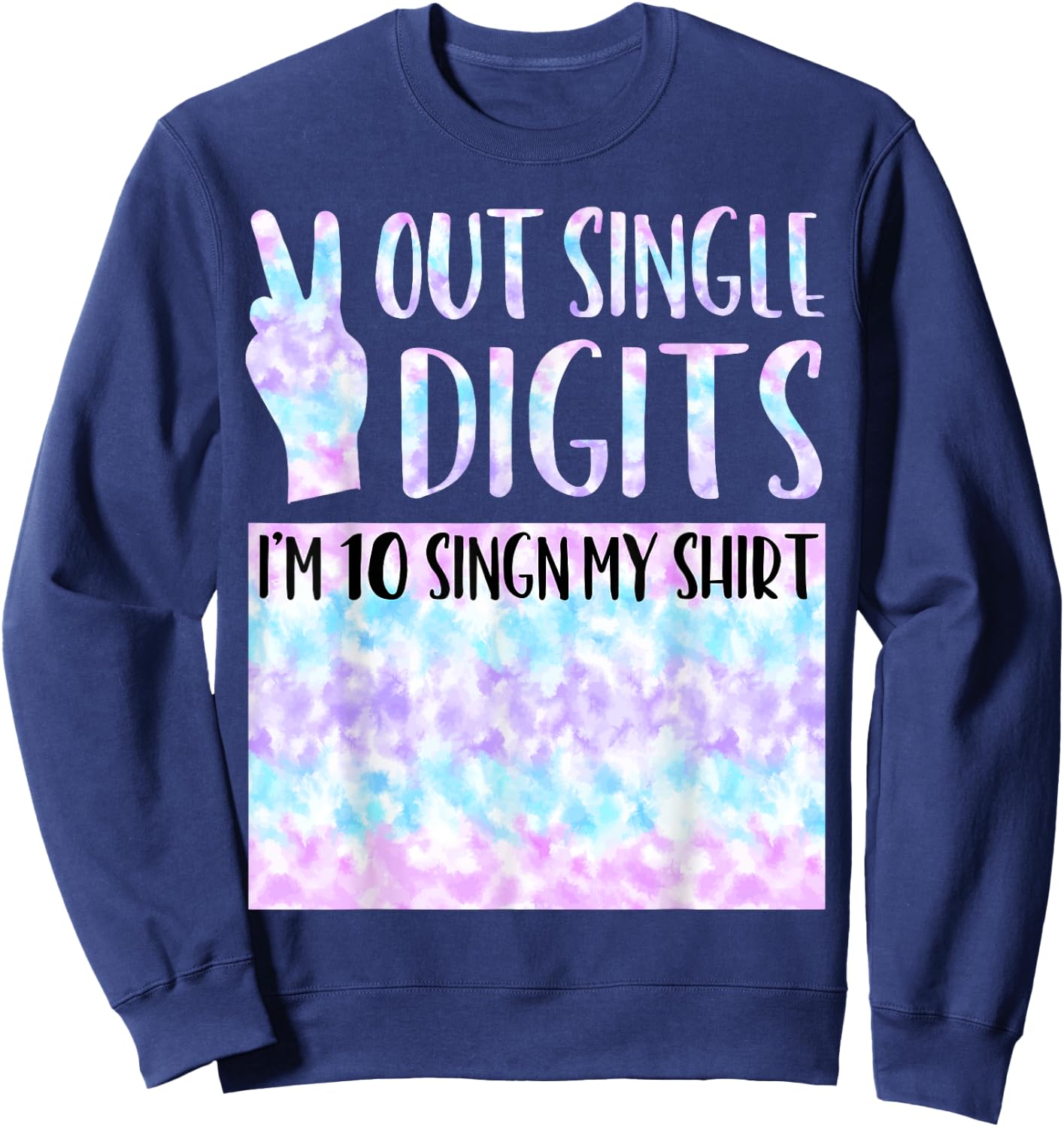 Peace Out Single Digits Party Decor Graphic Sweatshirt - Sweatshirt | Navy