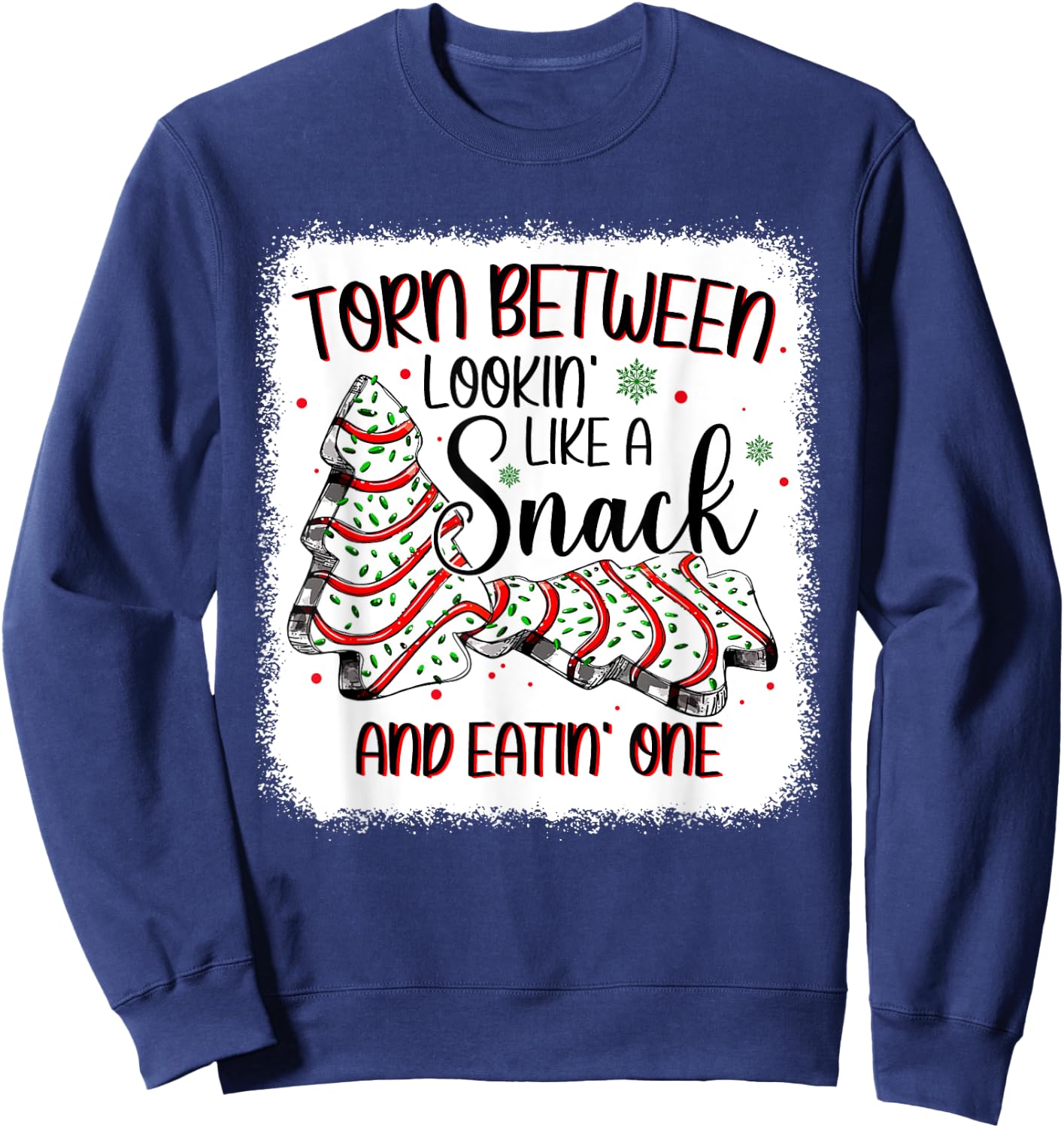 Torn Between Looking Like A Snack Or Eating One Christmas Sweatshirt - Sweatshirt | Navy
