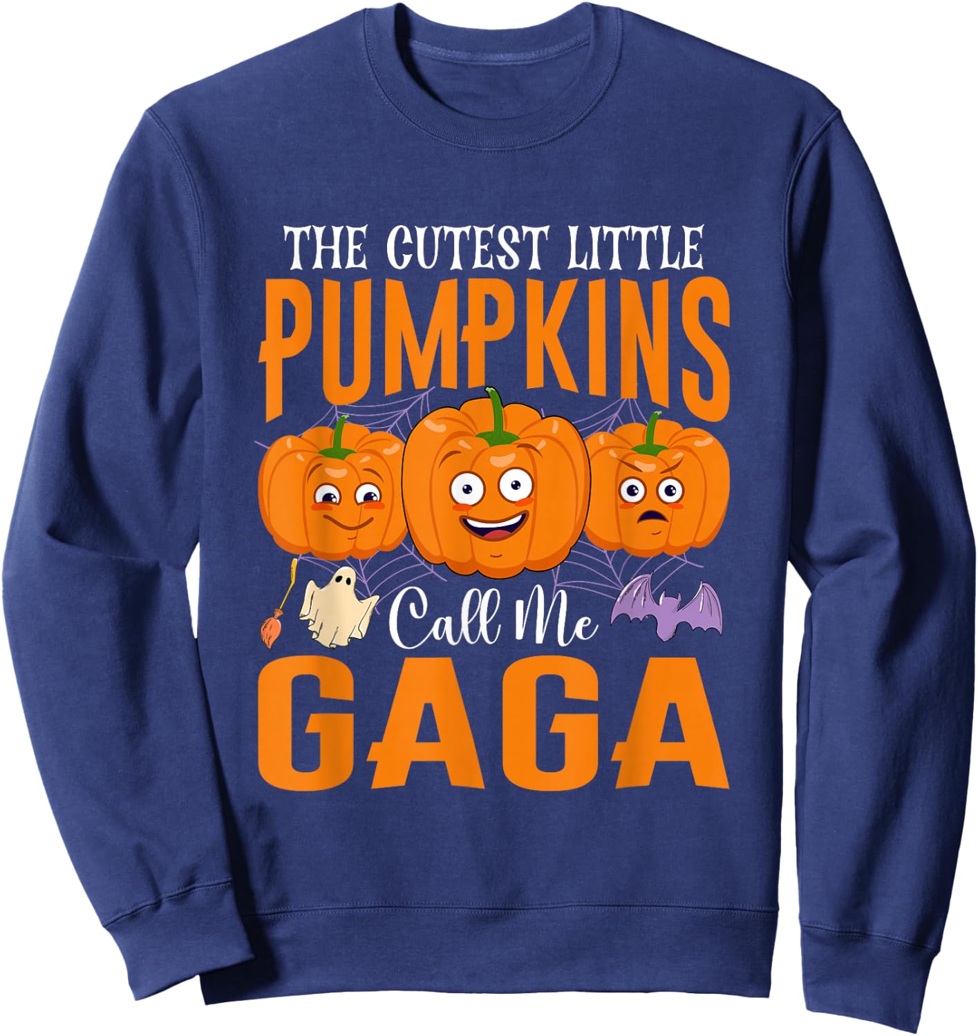 Halloween The Cutest Little Pumpkins Call Me Gaga Pumpkin Sweatshirt - Sweatshirt | Navy