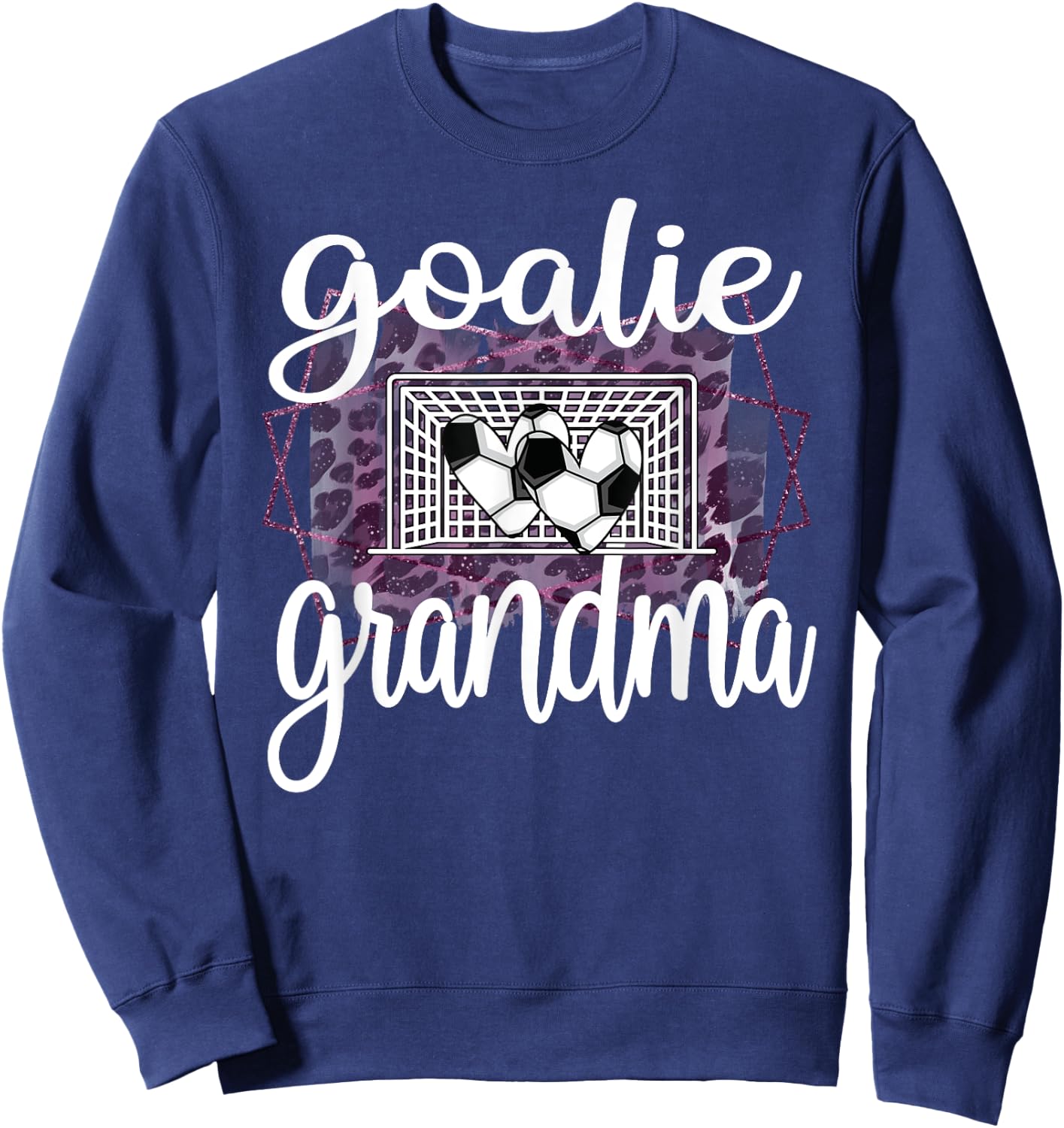 Soccer Goalie Grandma Soccer Goalkeeper Grandmother Sweatshirt - Sweatshirt | Navy