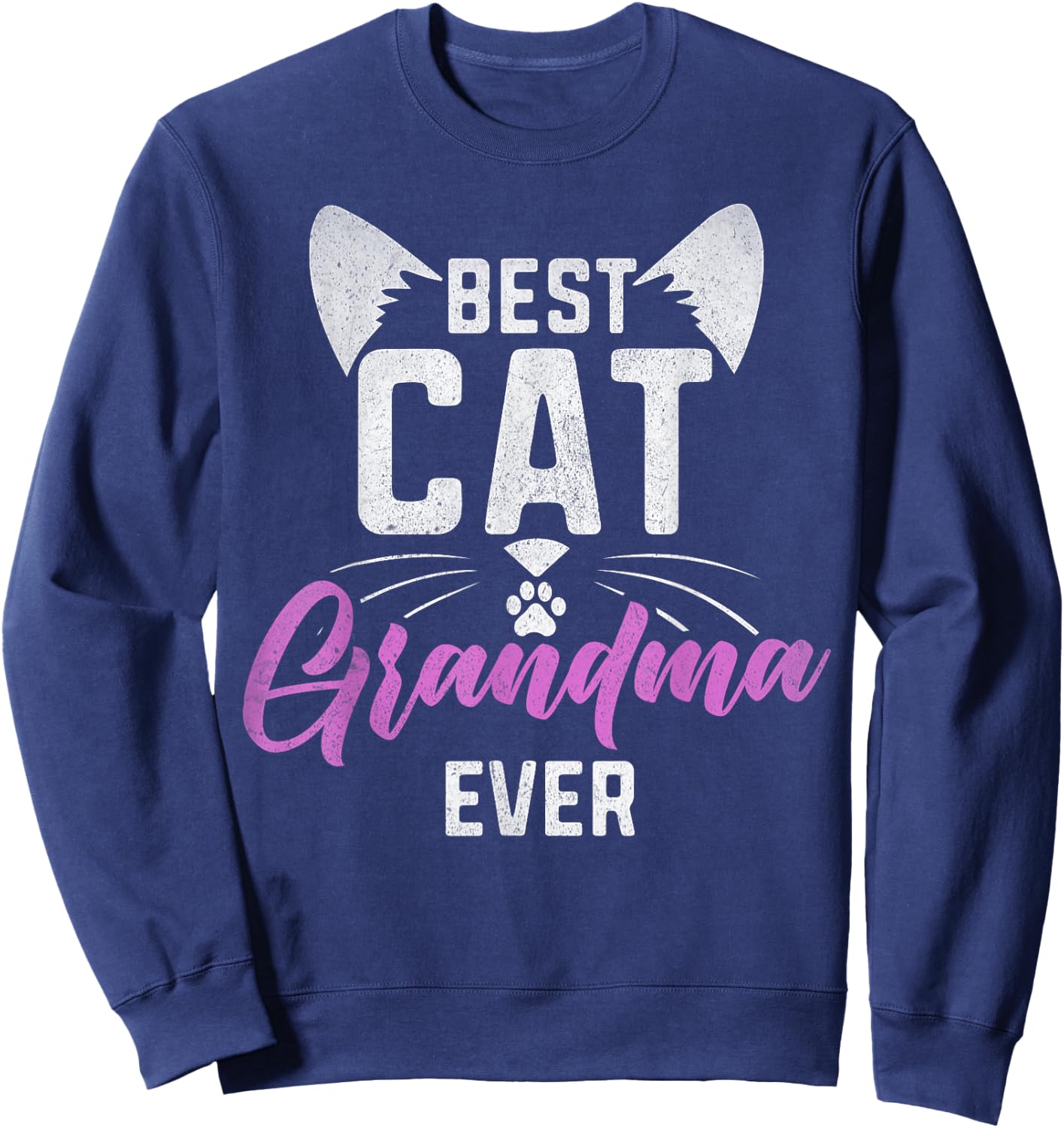 Best Cat Grandma Ever Cat Grandma Women Sweatshirt - Sweatshirt | Navy