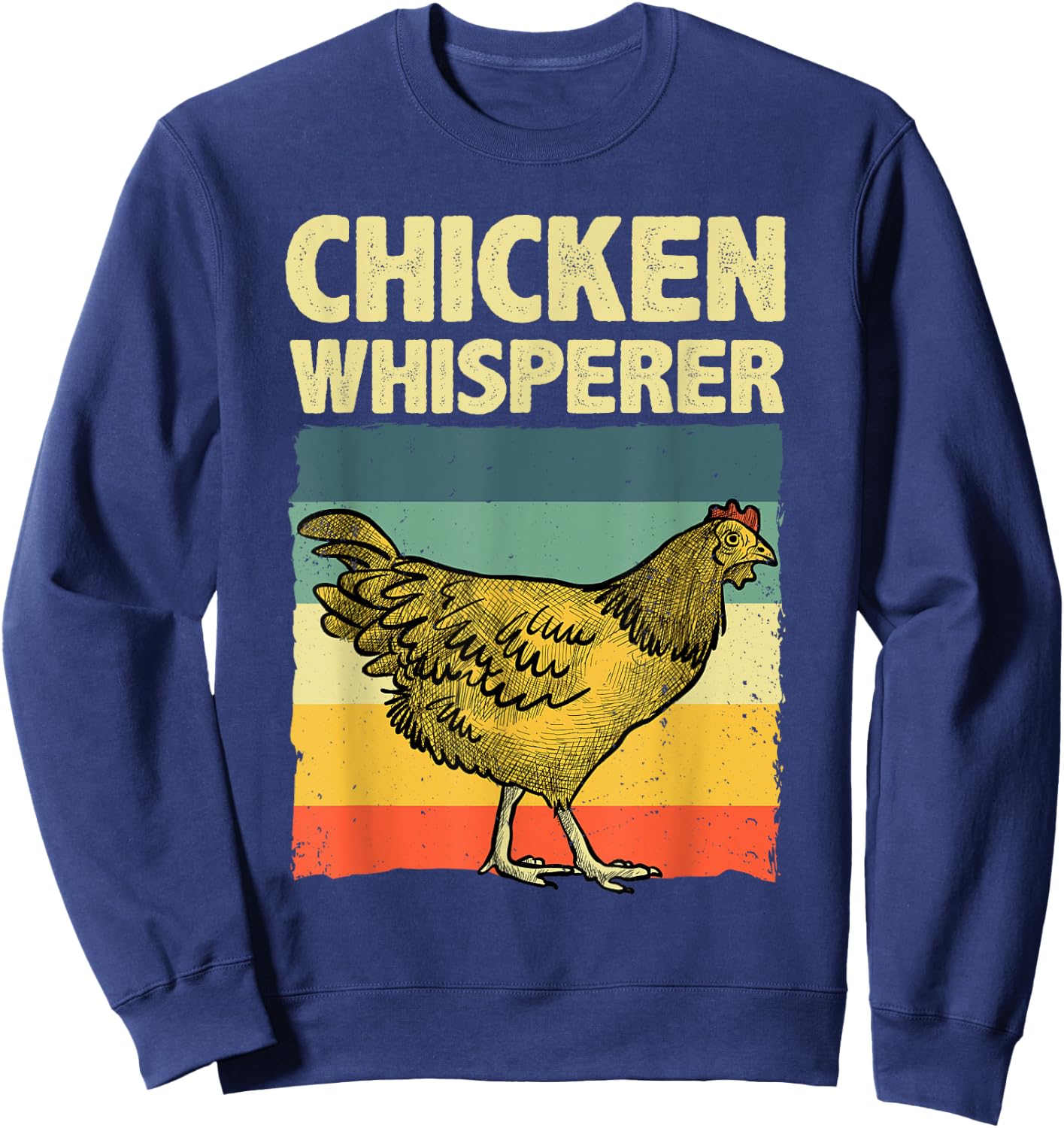 Cute Chicken Whisperer Women Chicken Farmer Lover Sweatshirt - Sweatshirt | Navy