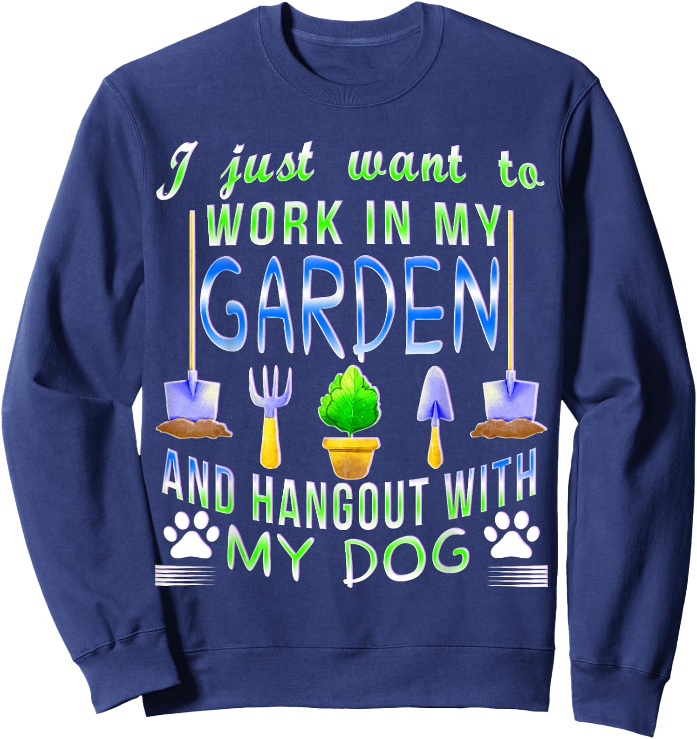 Gardening Dog Lover Gardener Garden Pet Gifts Plants Sweatshirt - Sweatshirt | Navy