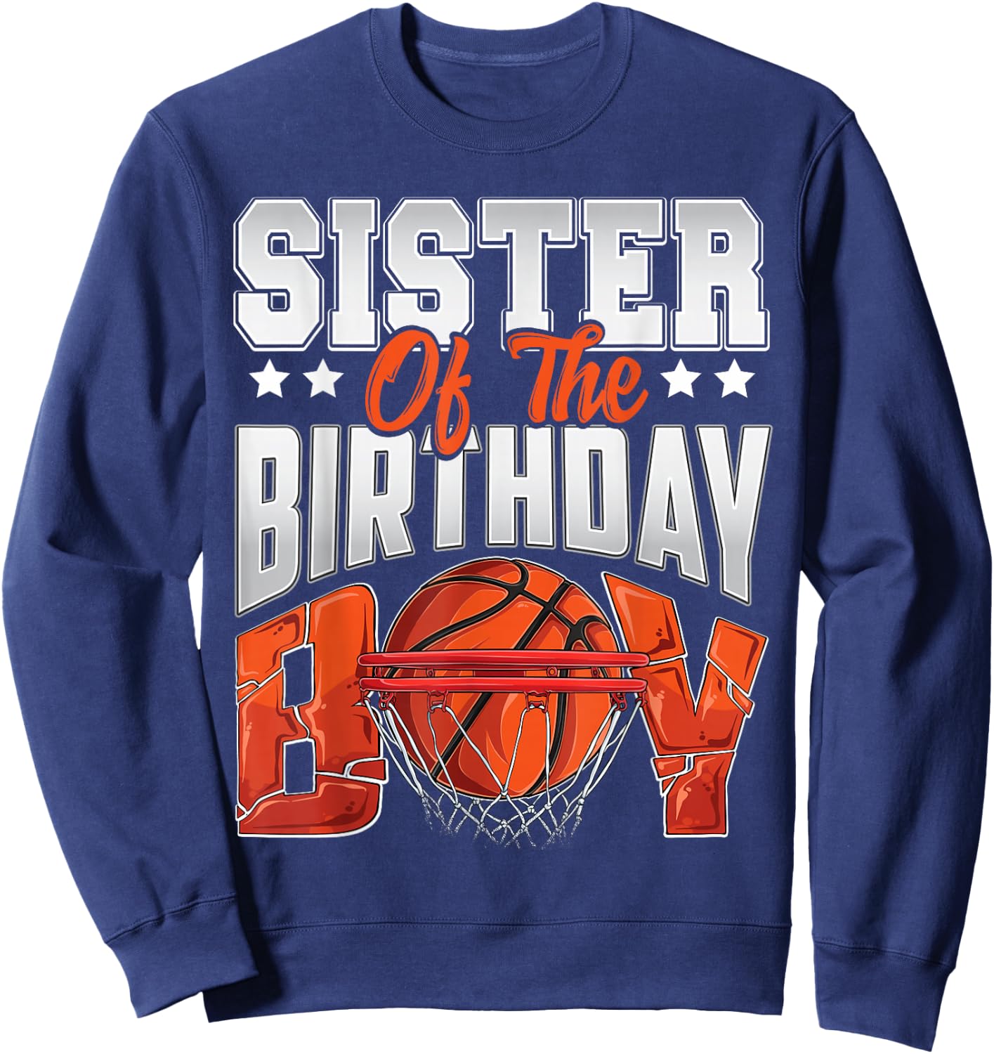 Sister Basketball Birthday Boy Family Baller b-Day Party Sweatshirt - Sweatshirt | Navy
