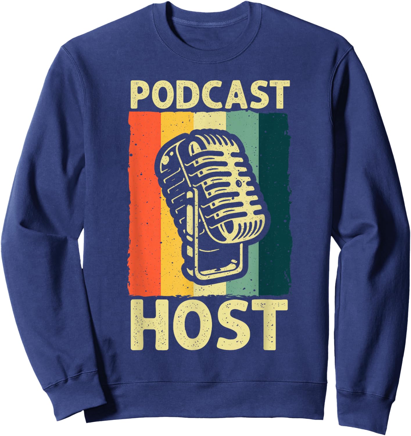 Cool Podcast Design Women Podcaster Hosting Channel Sweatshirt - Sweatshirt | Navy