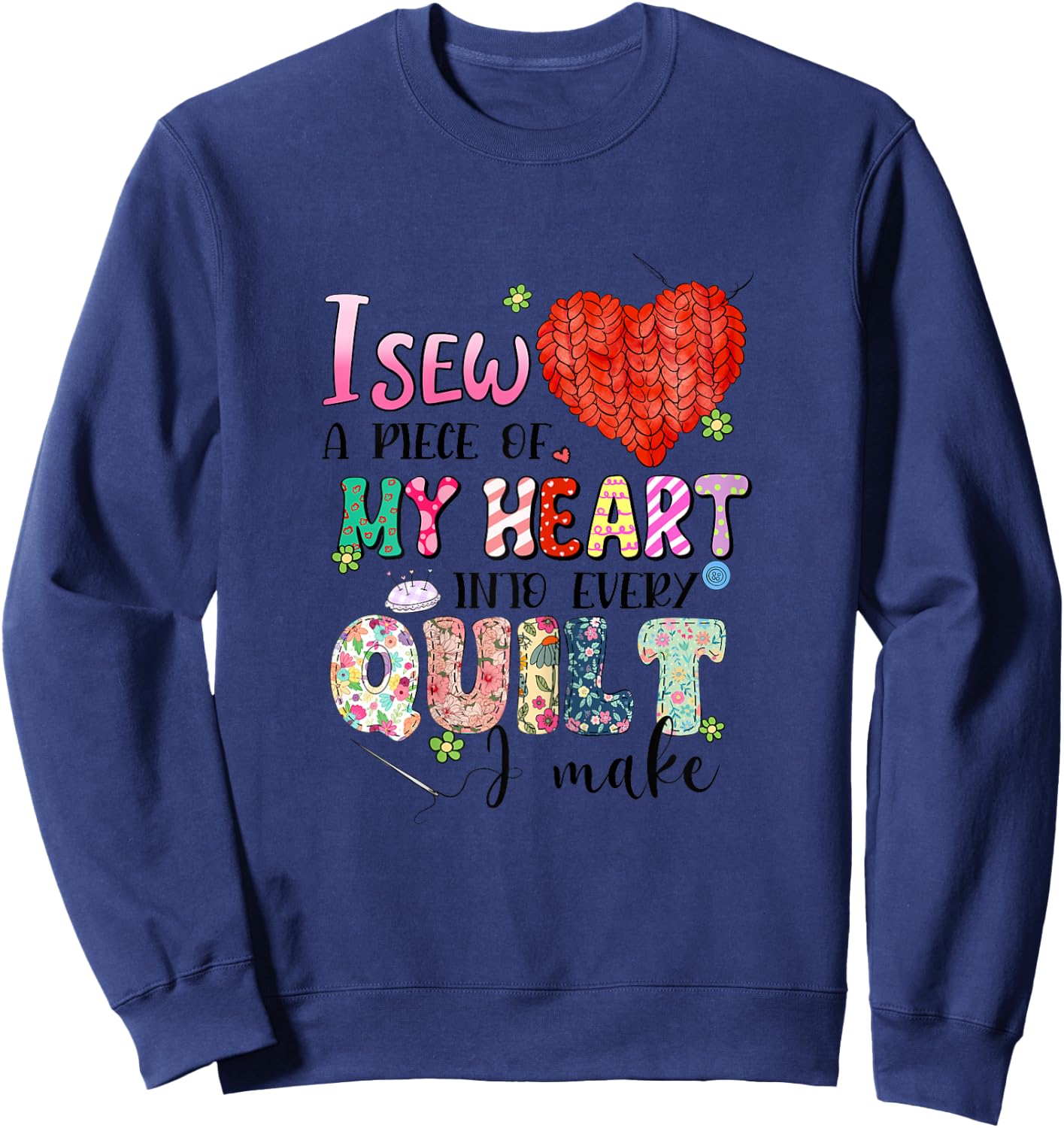 Sewing Mom Quilting Yarn Graphic Seamstress Sewing Themed Sweatshirt - Sweatshirt | Navy