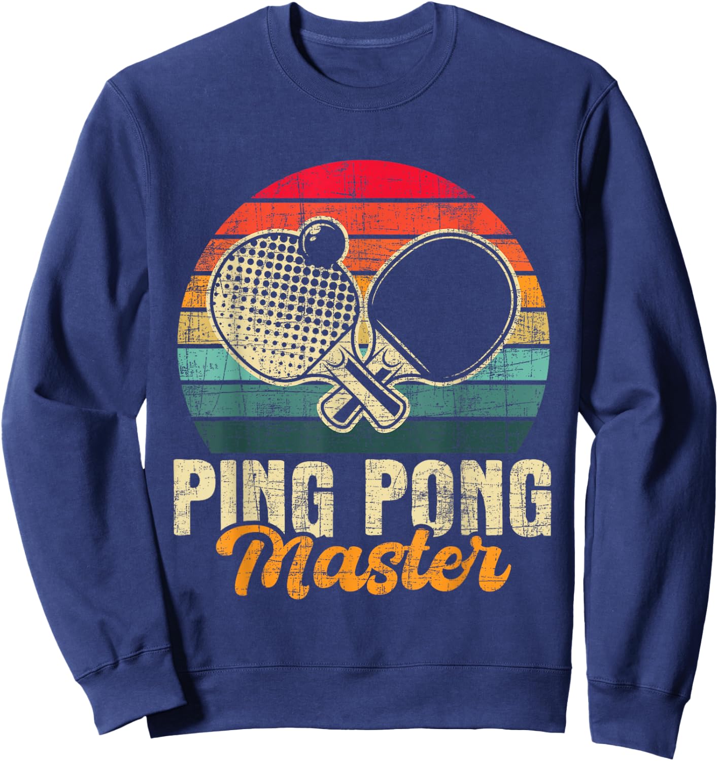 Ping Pong Master - Table Tennis Player Sports Tournament Sweatshirt - Sweatshirt | Navy