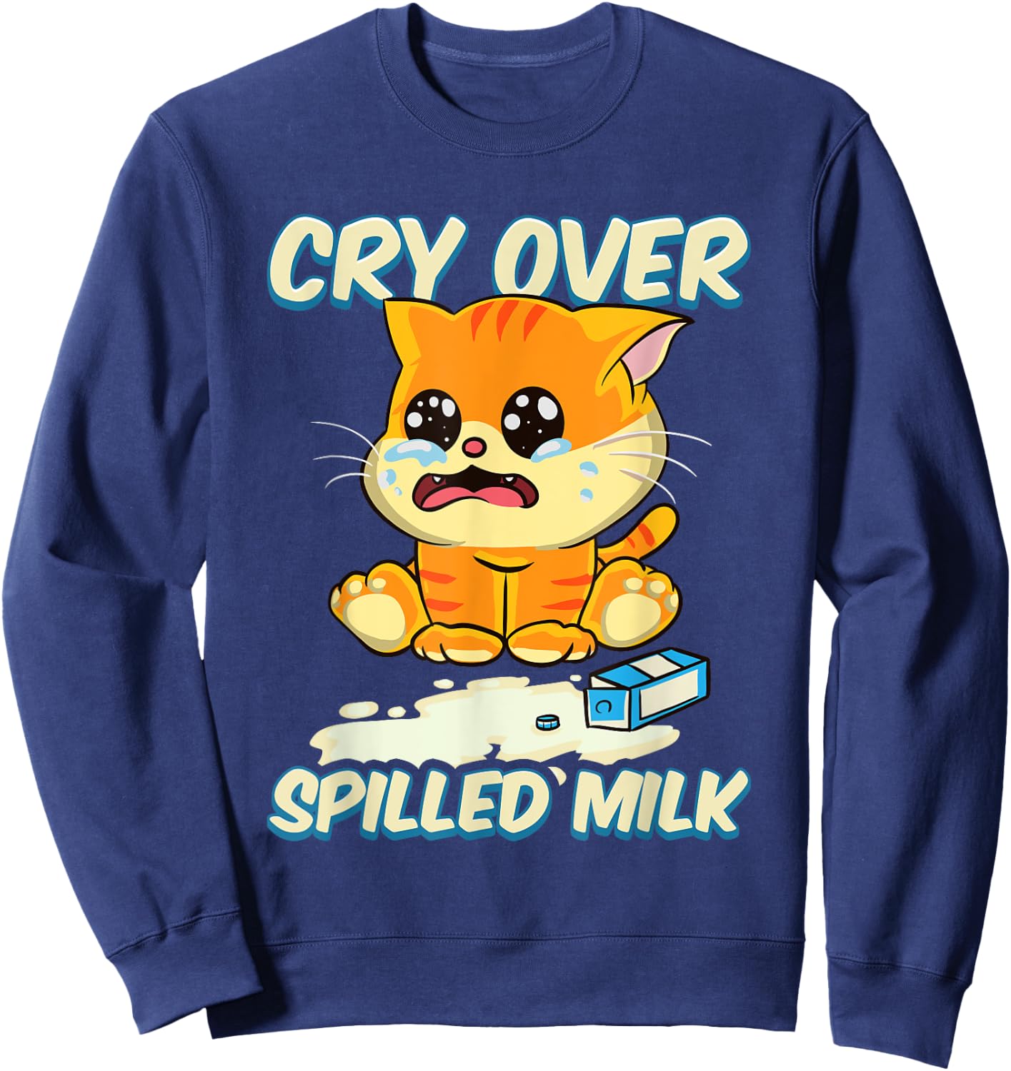 Cry Over Spilled Milk Kitten Sweatshirt - Sweatshirt | Navy