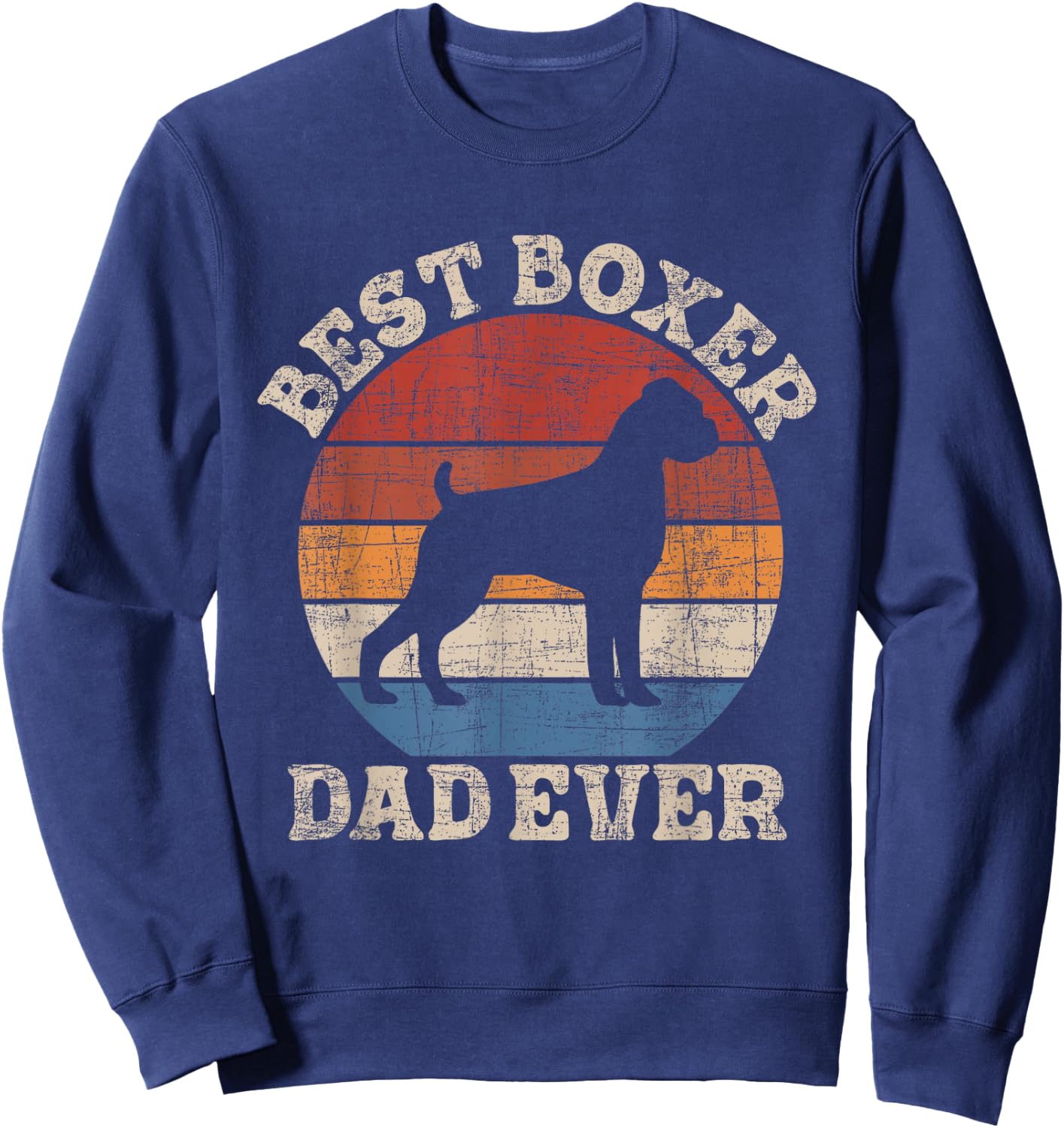 Best Boxer Dad Ever - Retro Vintage Animal Whisperer Puppy Sweatshirt - Sweatshirt | Navy