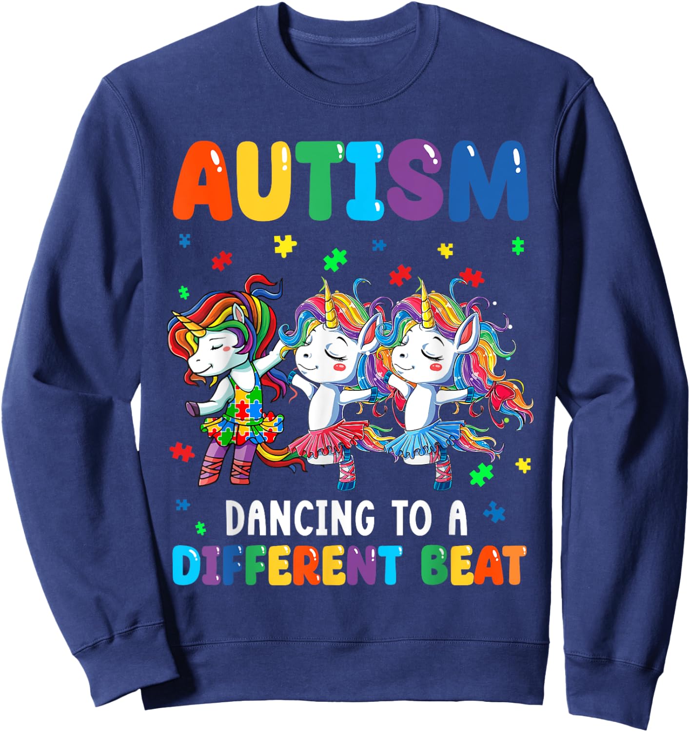 Autism Unicorn Dancing To A Different Beat Autism Awareness Sweatshirt - Sweatshirt | Navy
