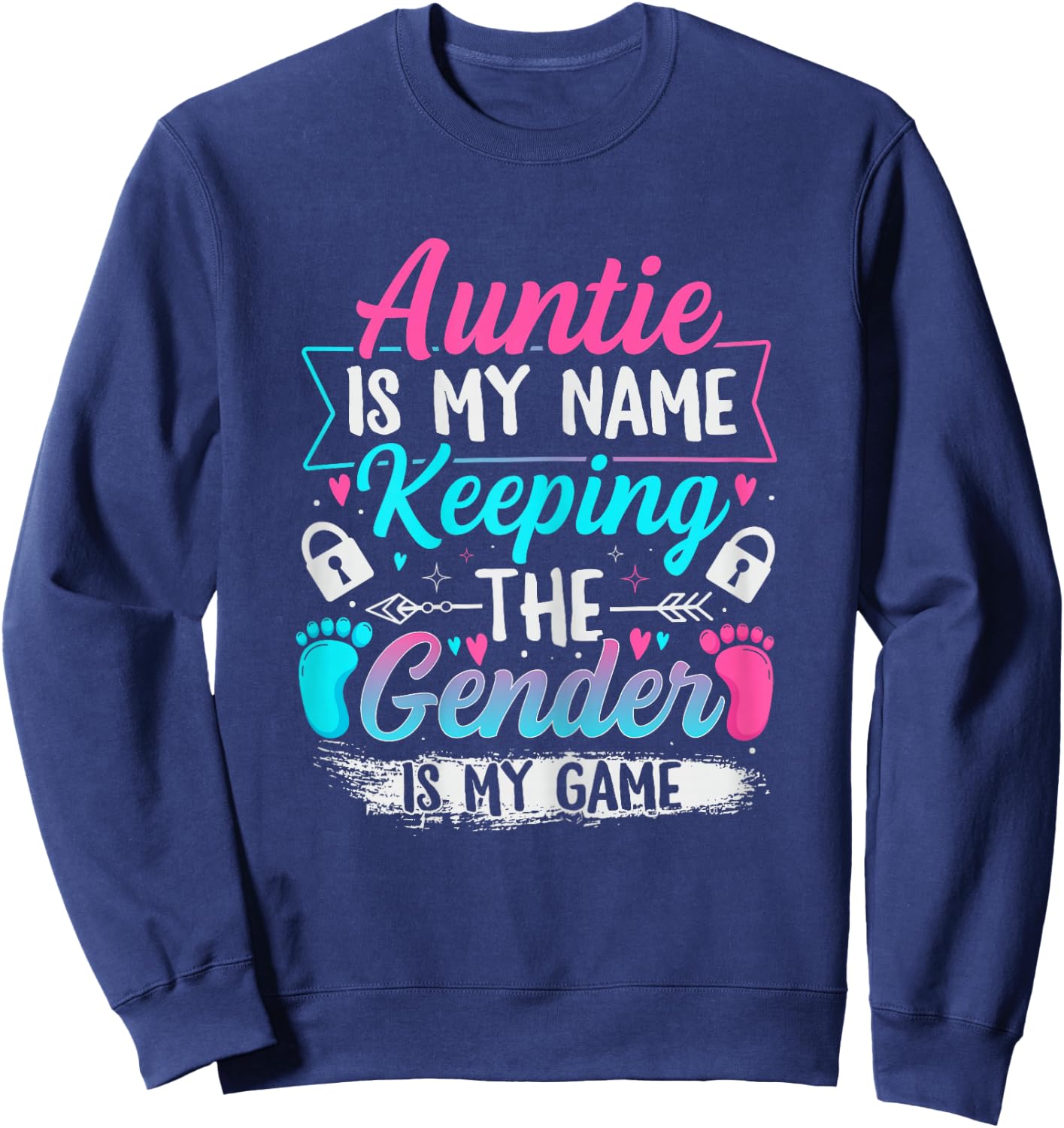 Gender Reveal Design for a Keeper of the Gender Aunt Sweatshirt - Sweatshirt | Navy